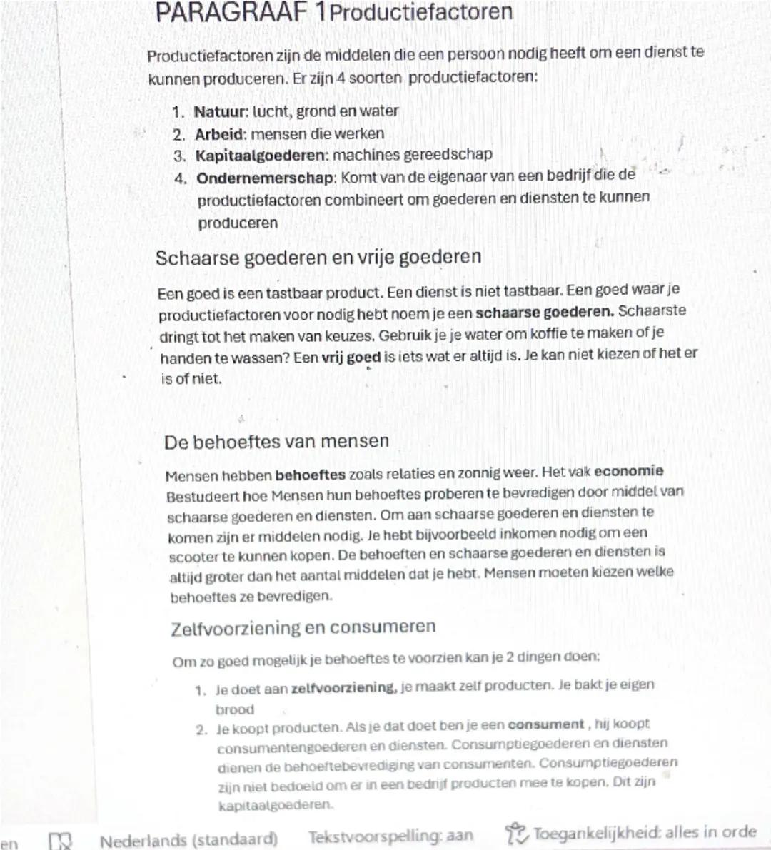 # PARAGRAAAF 1 Productiefactoren

Productiefactoren zijn de middelen die een persoon nodig heeft om een dienst te
kunnen produceren. Er zijn