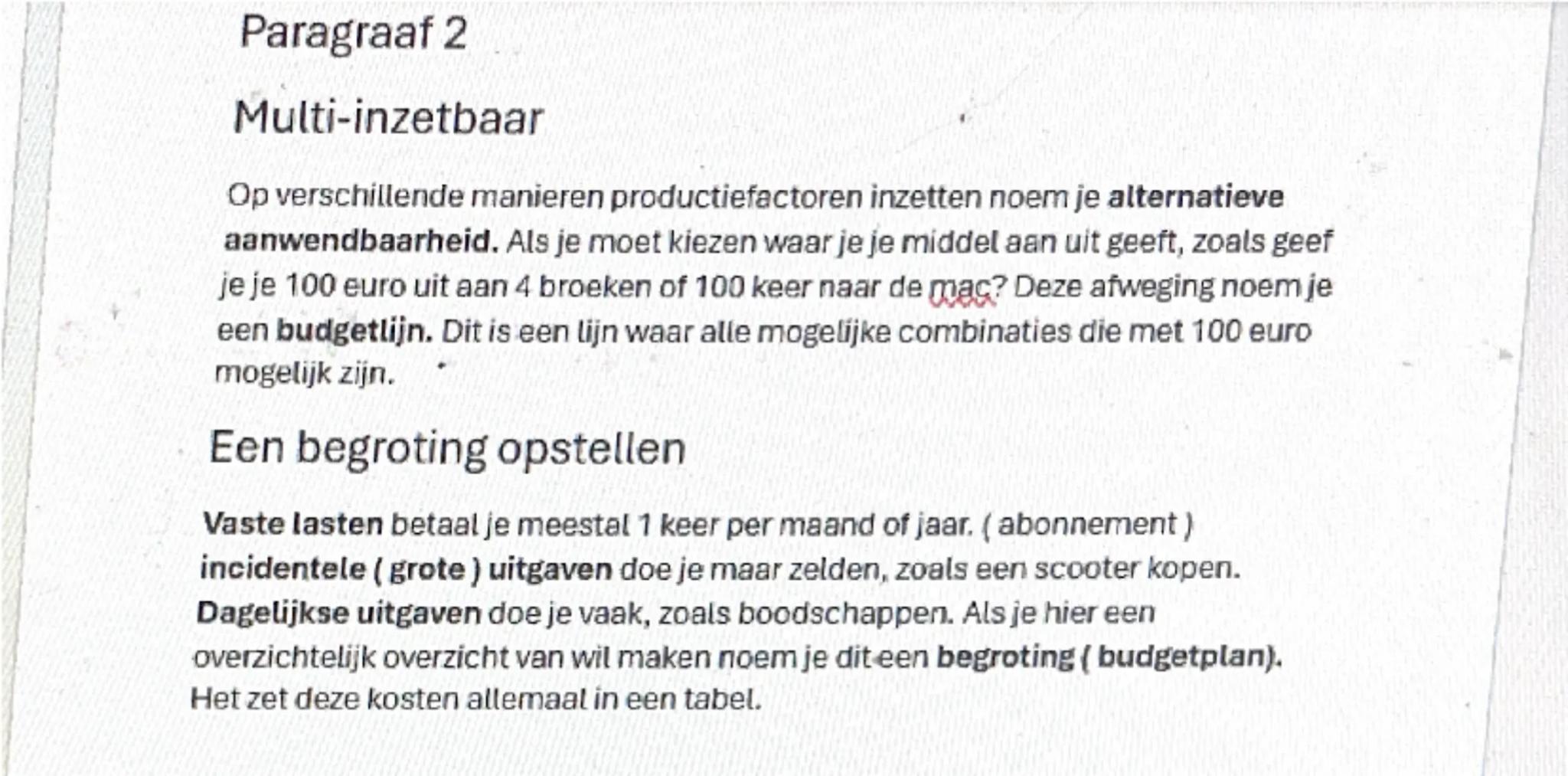 # PARAGRAAAF 1 Productiefactoren

Productiefactoren zijn de middelen die een persoon nodig heeft om een dienst te
kunnen produceren. Er zijn