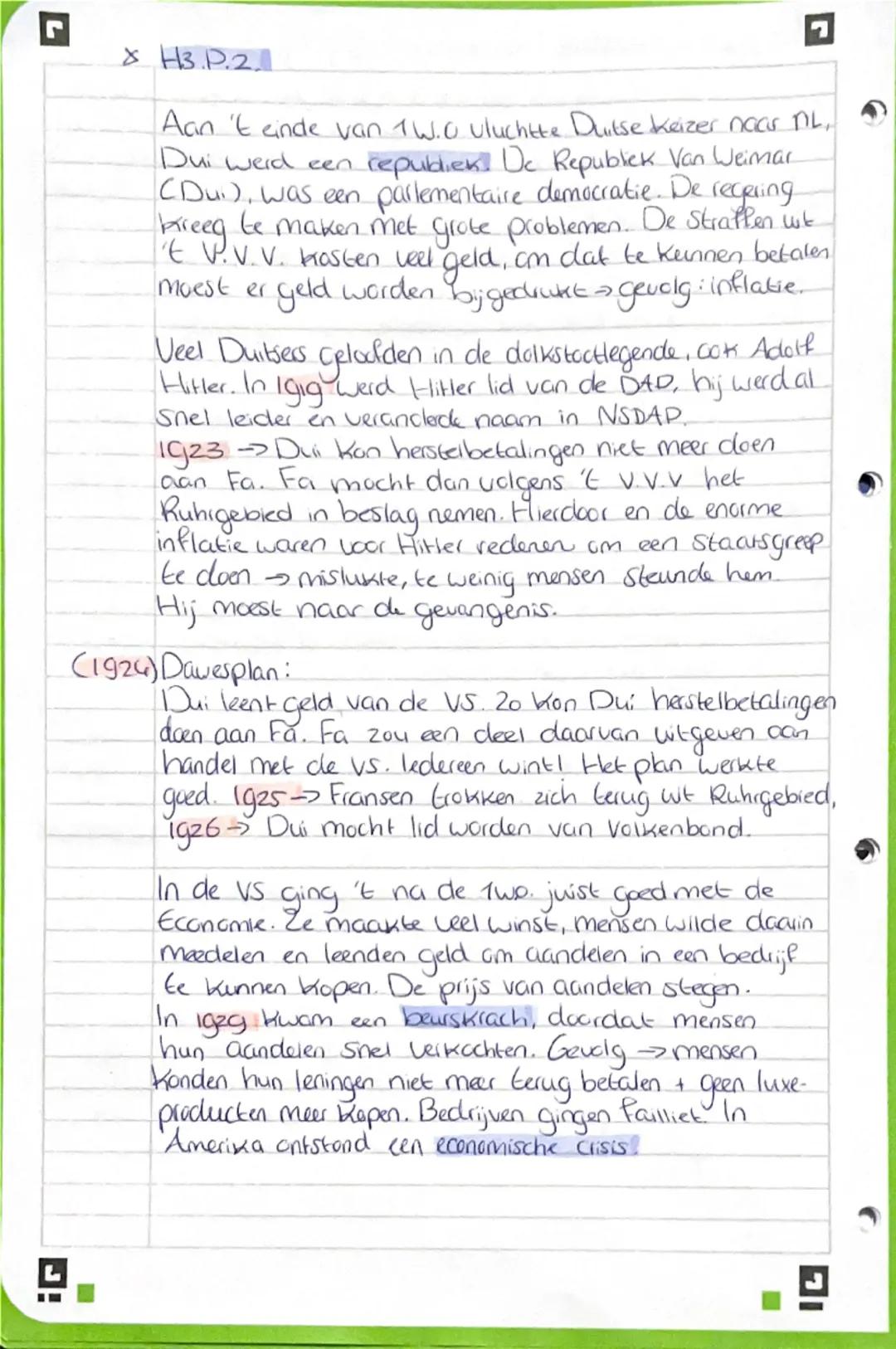 X H3.P.2.
Aan 't einde van 1W.0 Uluchtte Duitse keizer naar NL,
Dui werd een republiek. De Republiek Van Weimar
(Dui), was een parlementaire