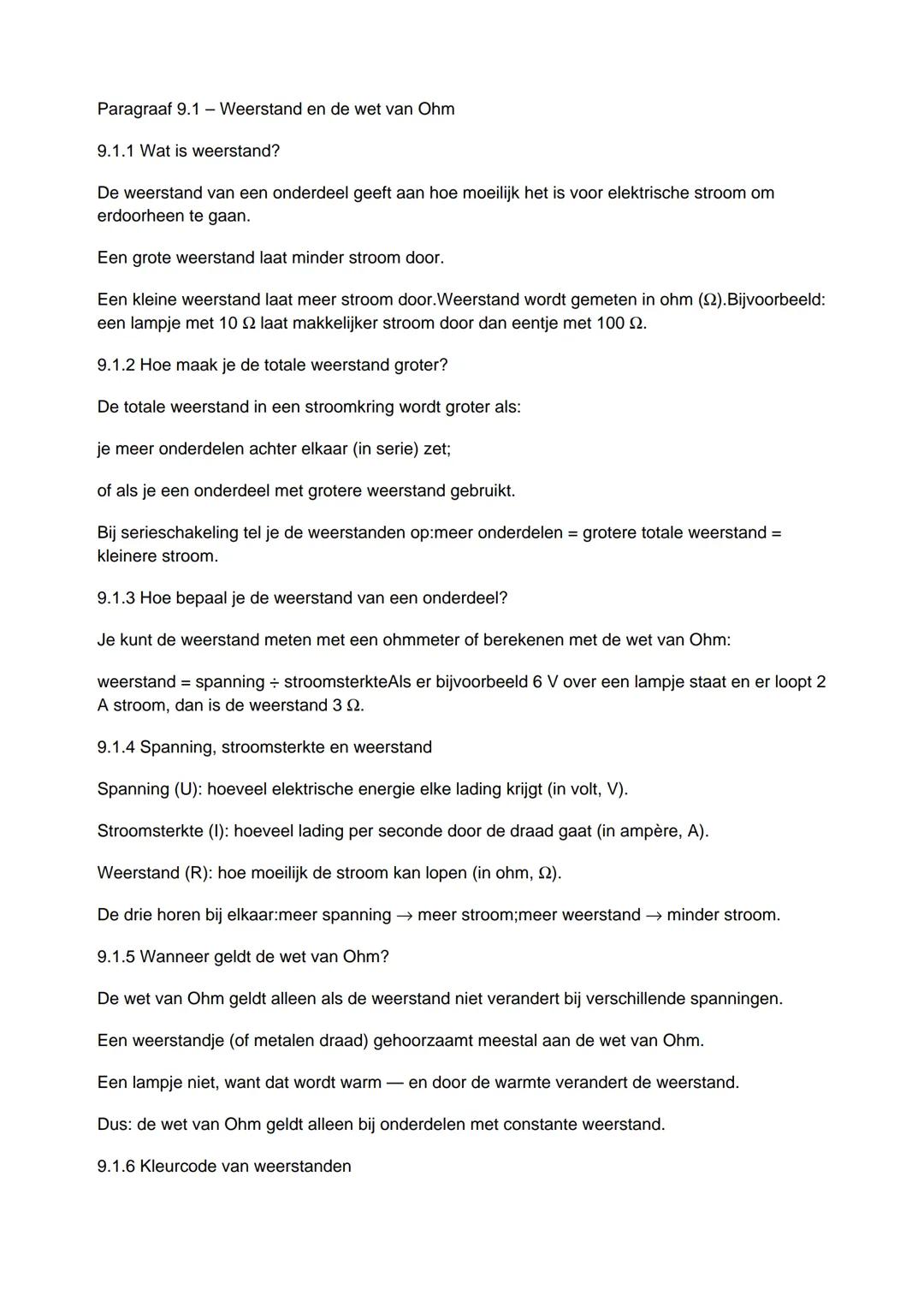 Paragraaf 9.1 - Weerstand en de wet van Ohm

9.1.1 Wat is weerstand?

De weerstand van een onderdeel geeft aan hoe moeilijk het is voor elek