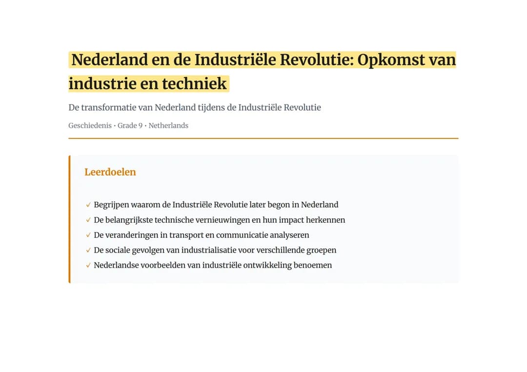 Nederland en de Industriële Revolutie: Opkomst van industrie en techniek