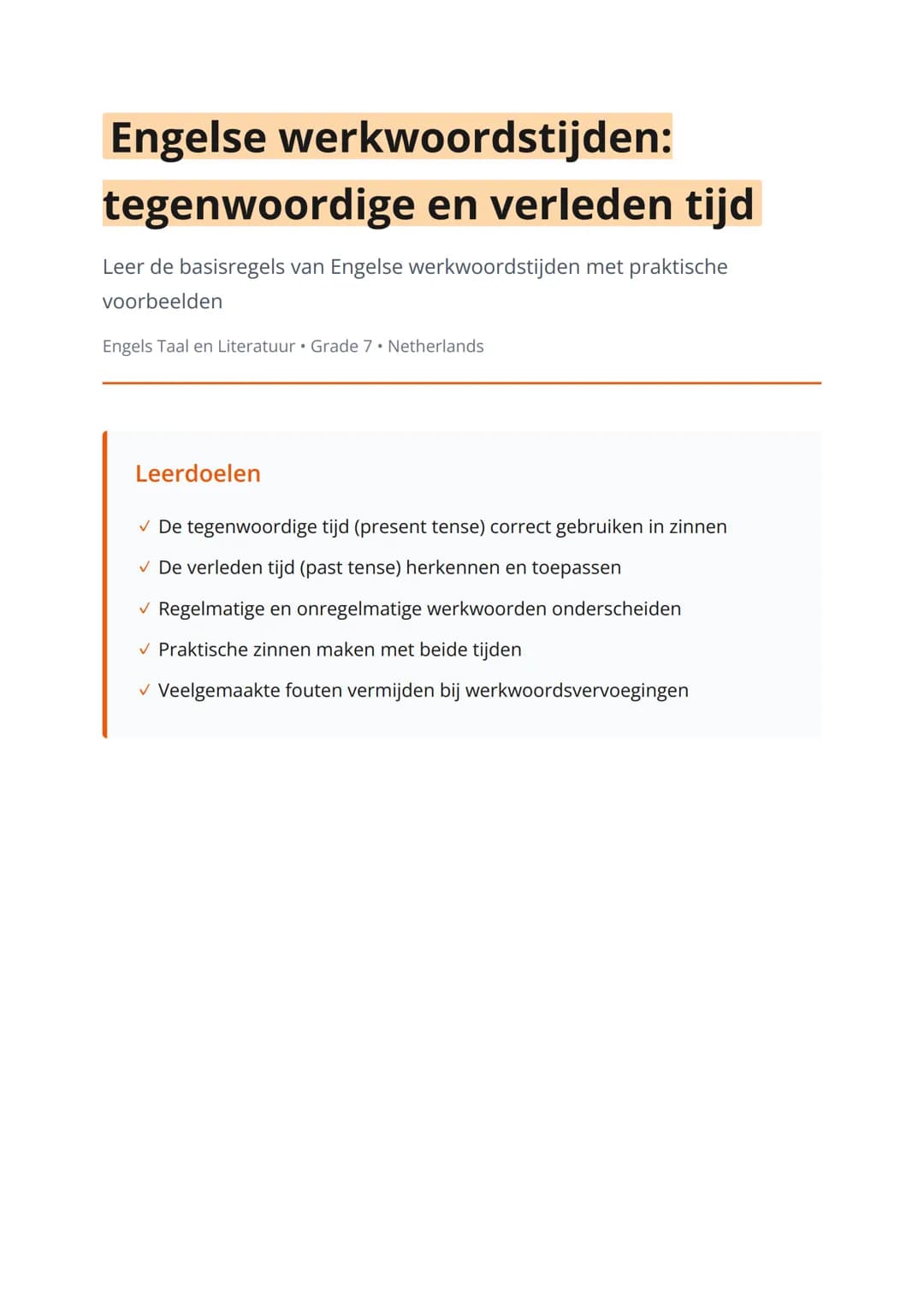 Engelse werkwoordstijden: tegenwoordige en verleden tijd
