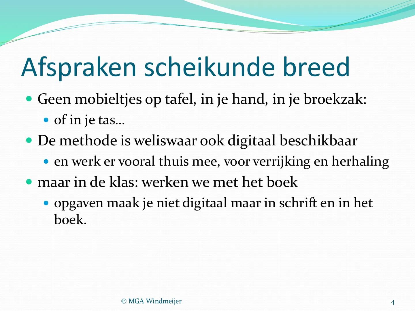 Scheikunde in 3 VBP

To think is to practice brain chemistry

Deepak Chopra

MGA Windmeijer

1 # Kennismaking en boeken-meeneem-
regel

3 x 