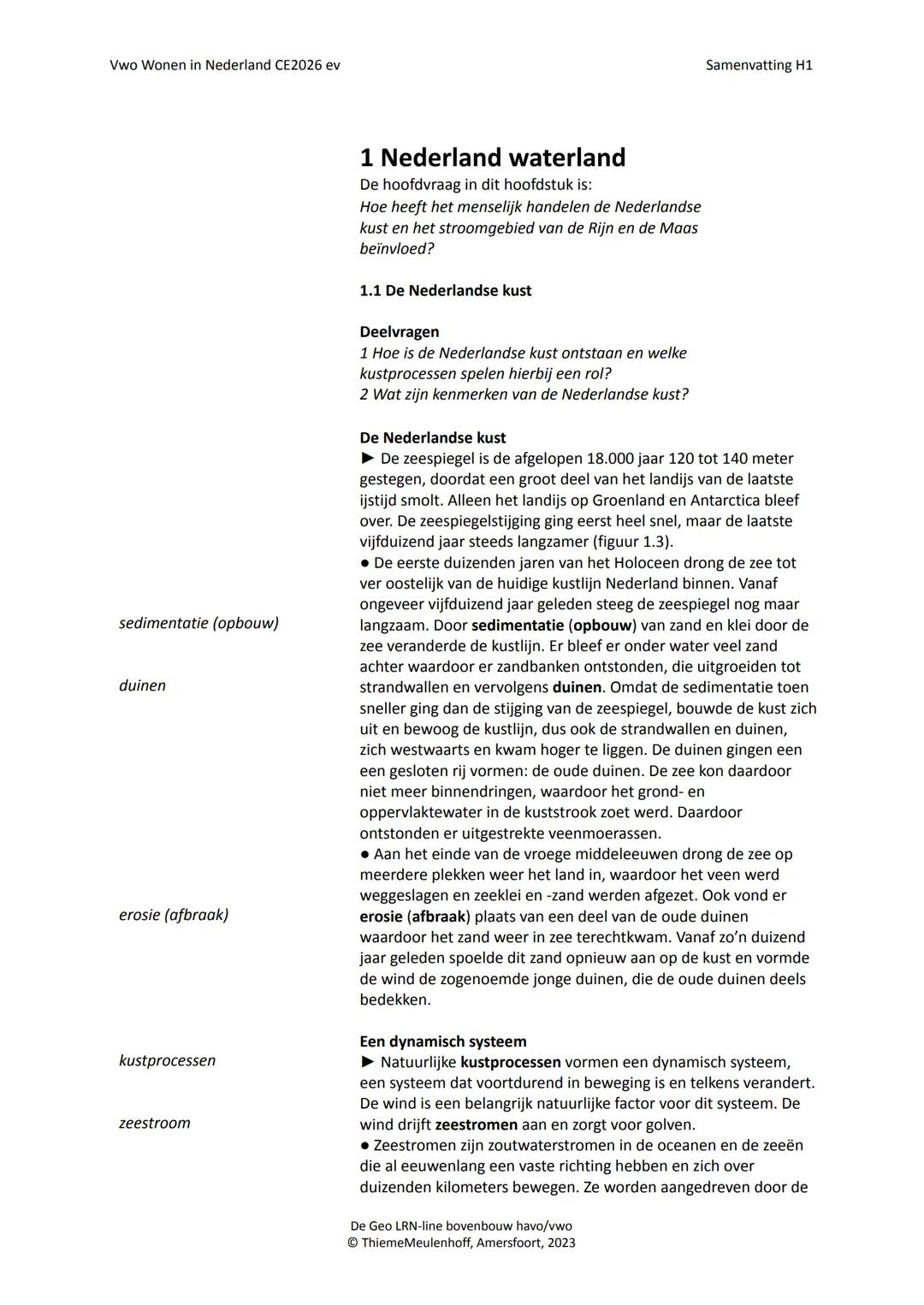 Vwo Wonen in Nederland CE2026 ev

NAAM

VWO
LEEFOMGEVING
CE WONEN IN NEDERLAND




ThiemeMeulenhoff

Samenvatting
bij hoofdstuk 1

De Geo LR