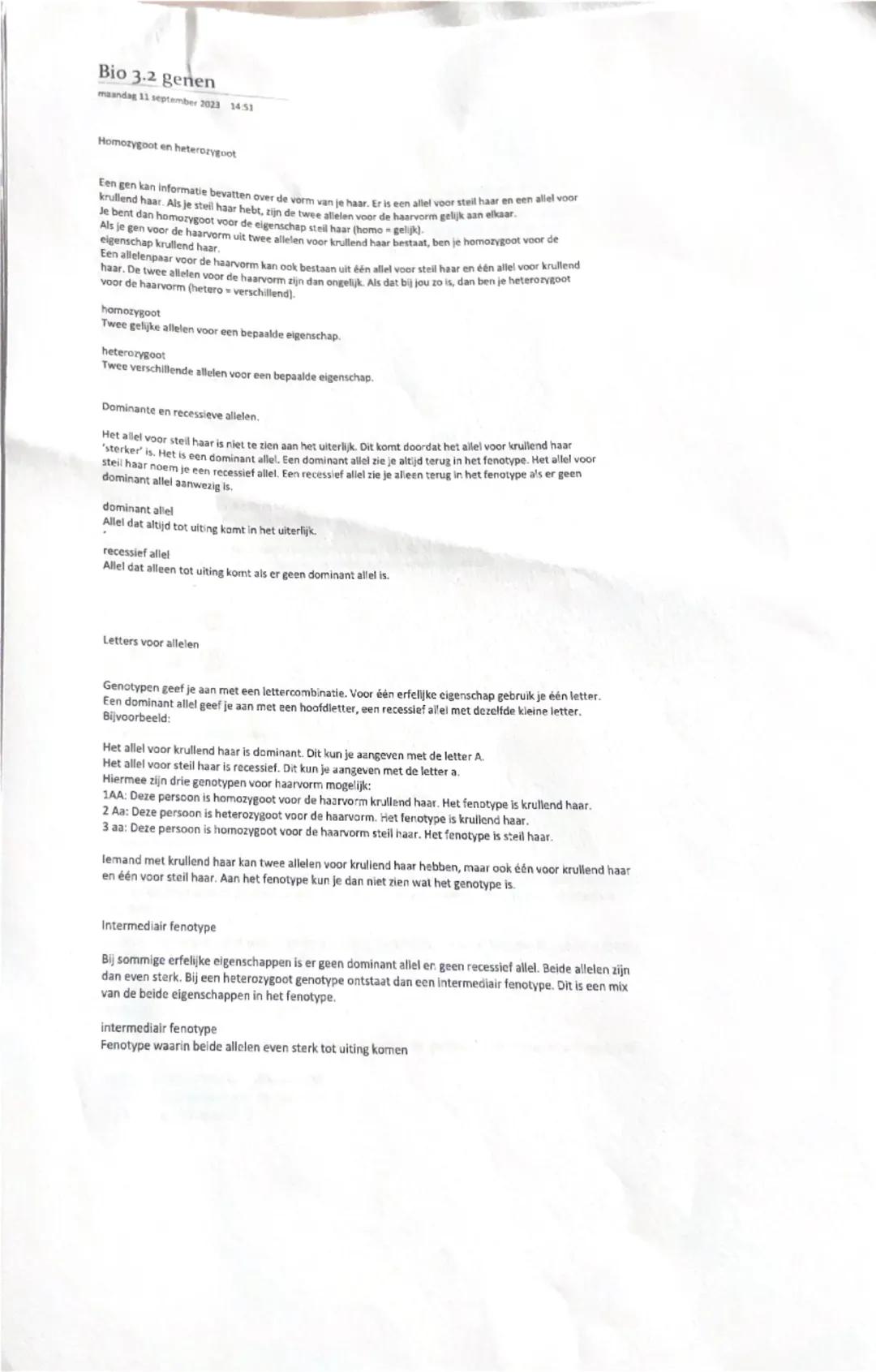 Bio 3.2 genen
maandag 11 september 2023 14:51
Homozygoot en heterozygoot
Een gen kan informatie bevatten over de vorm van je haar. Er is een