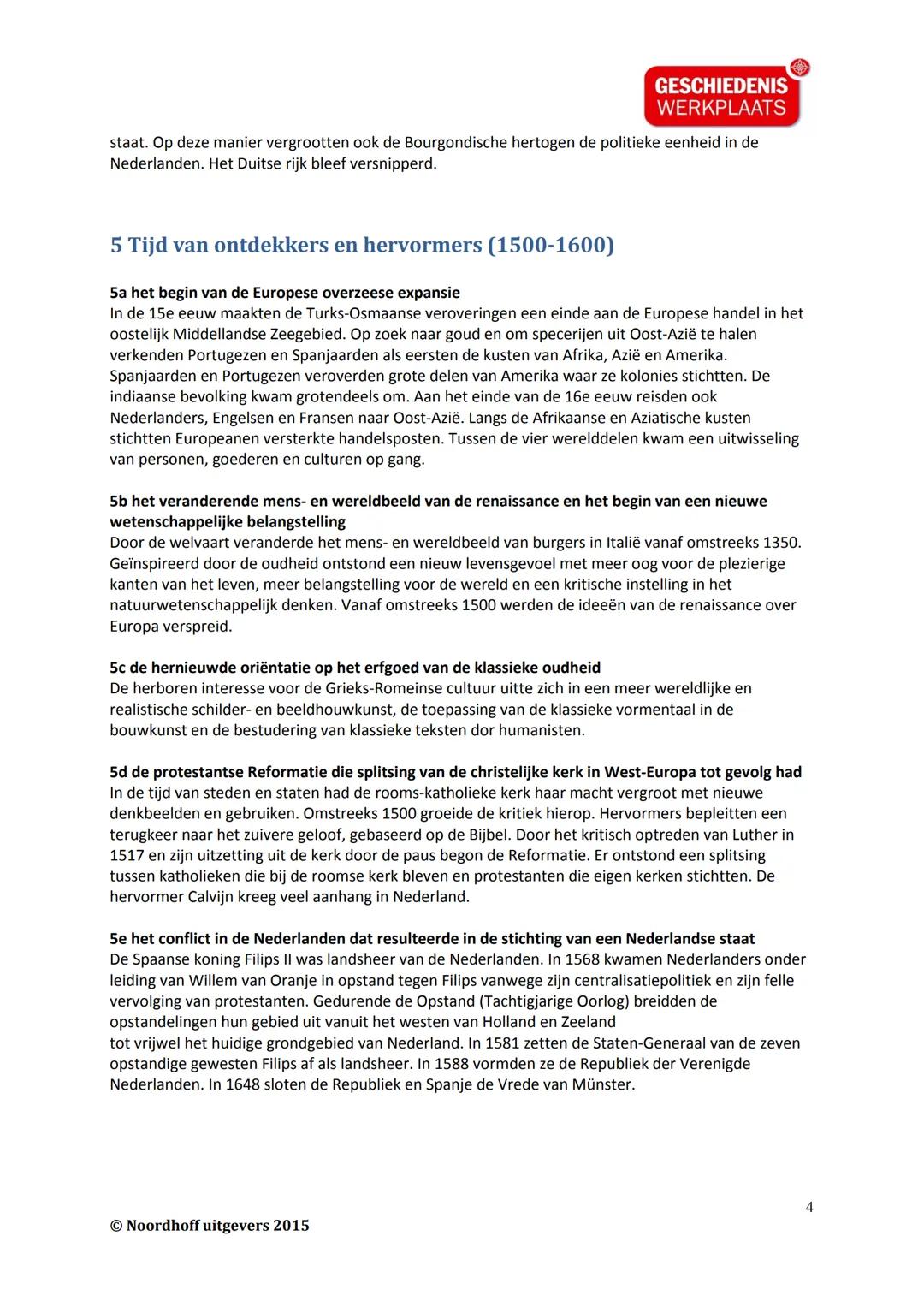 # GESCHIEDENIS
WERKPLAATS

# KORTE BESCHRIJVING VAN DE 49
# KENMERKENDE ASPECTEN

Bijlage bij Geschiedeniswerkplaats Handboek historisch ove