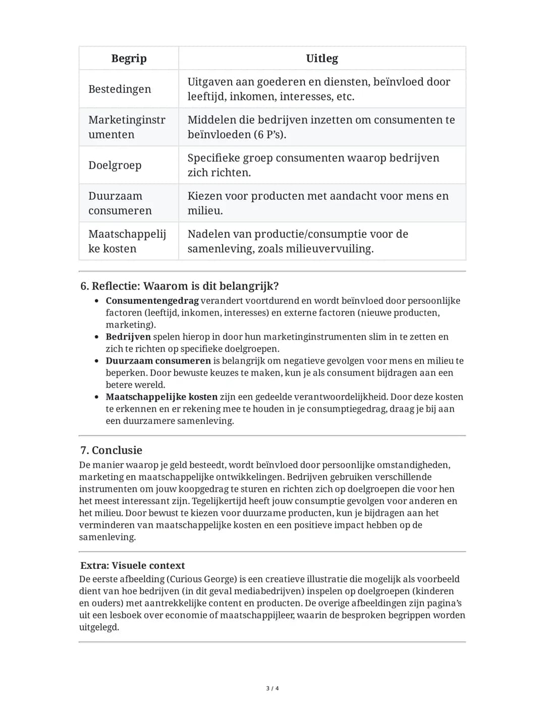Samenvatting: Consumentengedrag, Marketing en Duurzaam
Consumenten
Deze samenvatting behandelt de belangrijkste concepten uit de aangeleverd