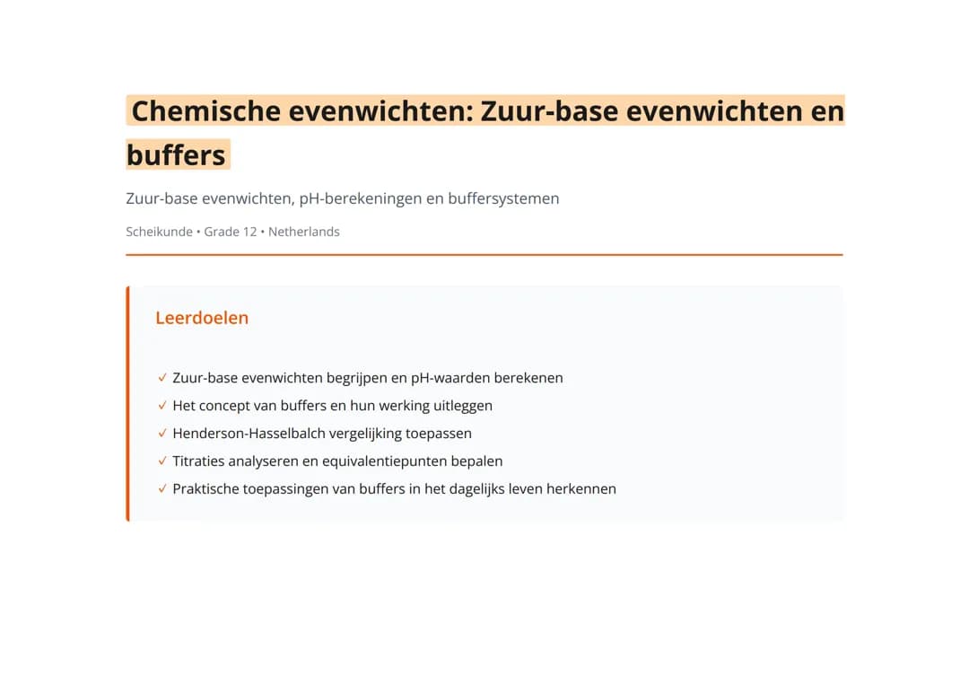 Chemische evenwichten: Zuur-base evenwichten en buffers