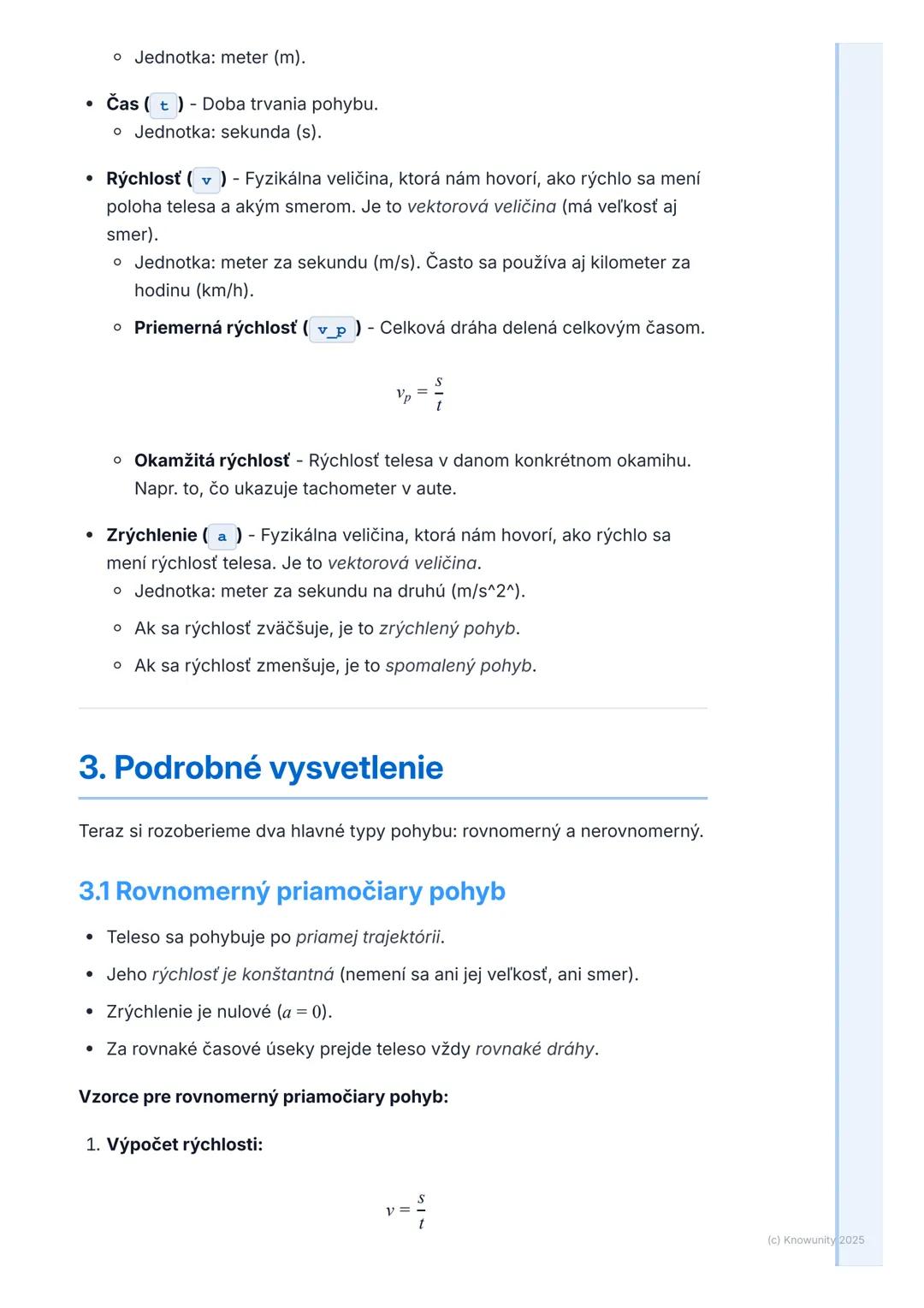 # Kinematika pohybu

## 1. Prehľad kinematiky pohybu

Kinematika pohybu je časť fyziky, ktorá sa zaoberá popisom pohybu telies.
To znamená, 