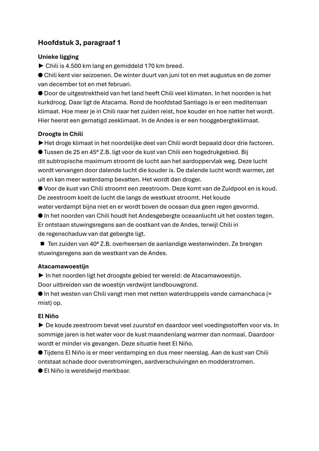 Hoofdstuk 3, paragraaf 1

Unieke ligging
► Chili is 4.500 km lang en gemiddeld 170 km breed.
• Chili kent vier seizoenen. De winter duurt va