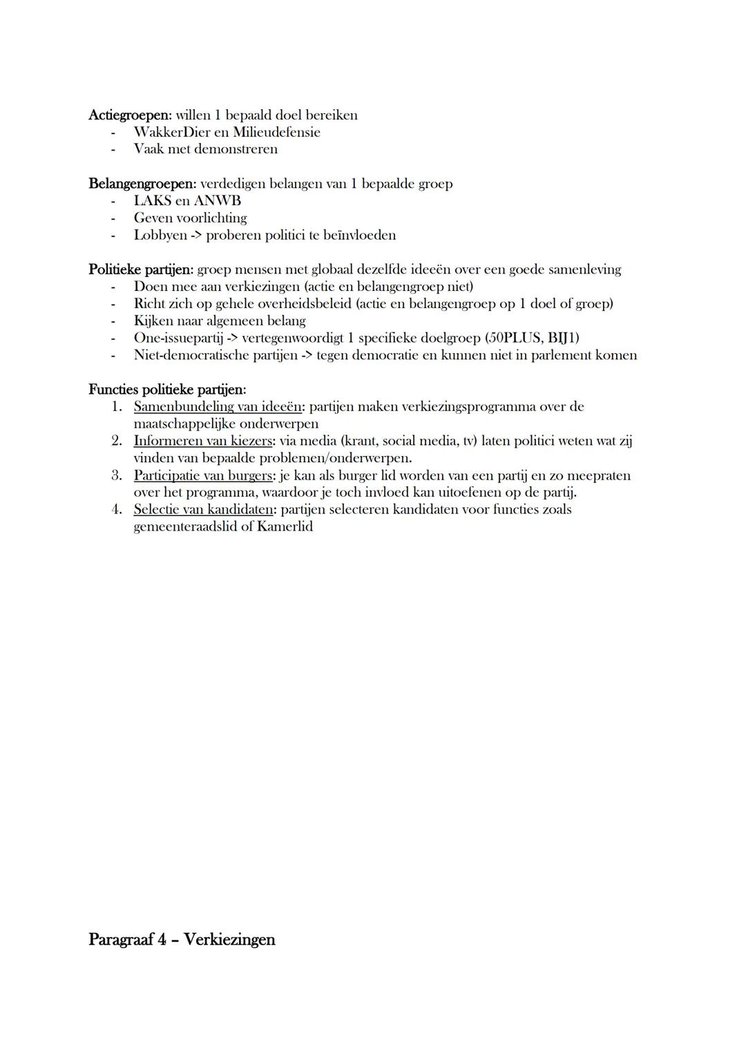 # H3 Parlementaire democratie

Paragraaf 1 - Wat is democratie?

1. Uitleggen wat een democratie is.

Democratie is een bestuursvorm waarbij