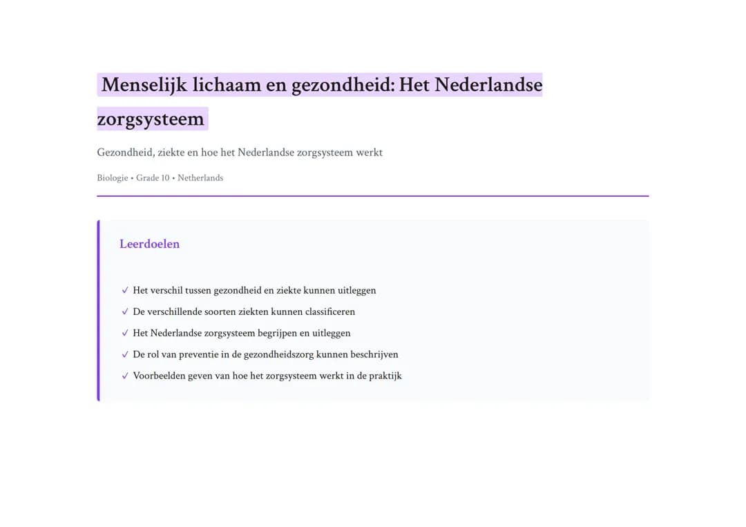 Menselijk lichaam en gezondheid: Het Nederlandse zorgsysteem