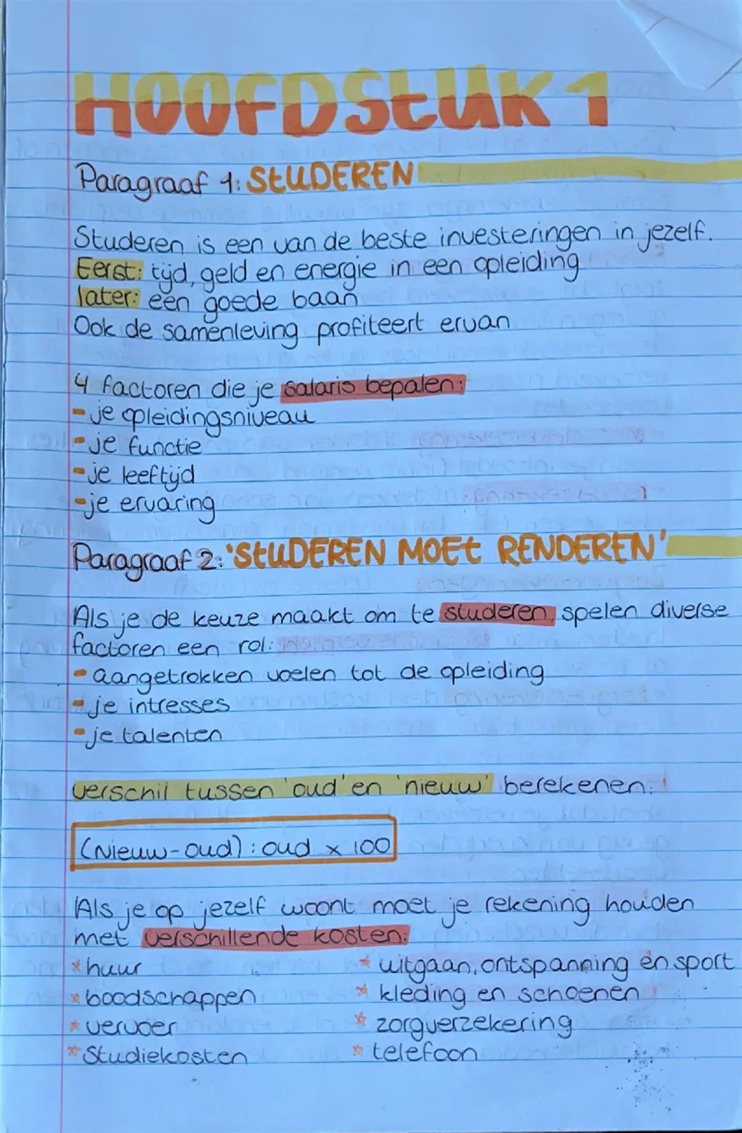 HOOFDSTUK
Paragraaf 1: STUDEREN
Studeren is een van de beste investeringen in jezelf.
Eerst: tijd, geld en energie in een opleiding
later: e
