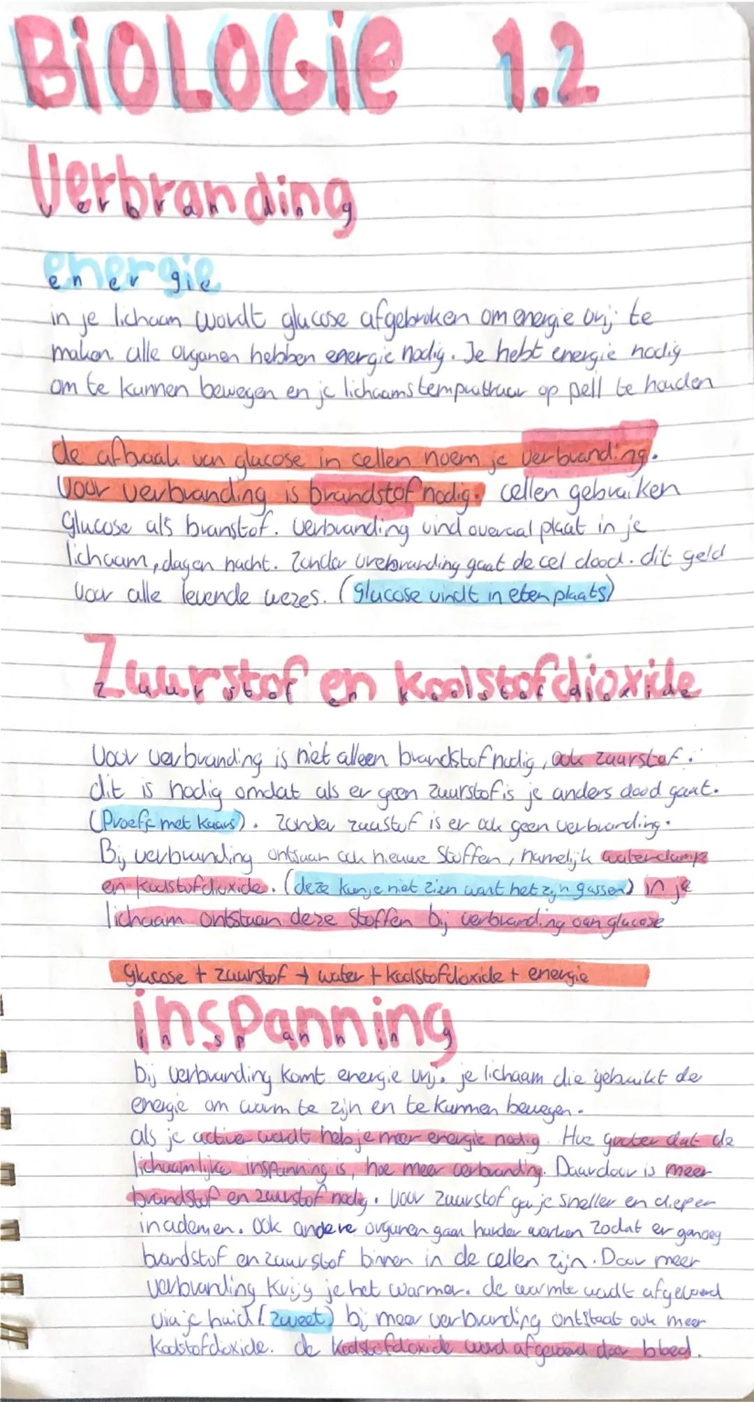 BIOLOGIE 1.2
Verbranding
energie
in je lichaam wordt glucose afgebroken om energie bij te
maken. alle organen hebben energie nodig. Je hebt 