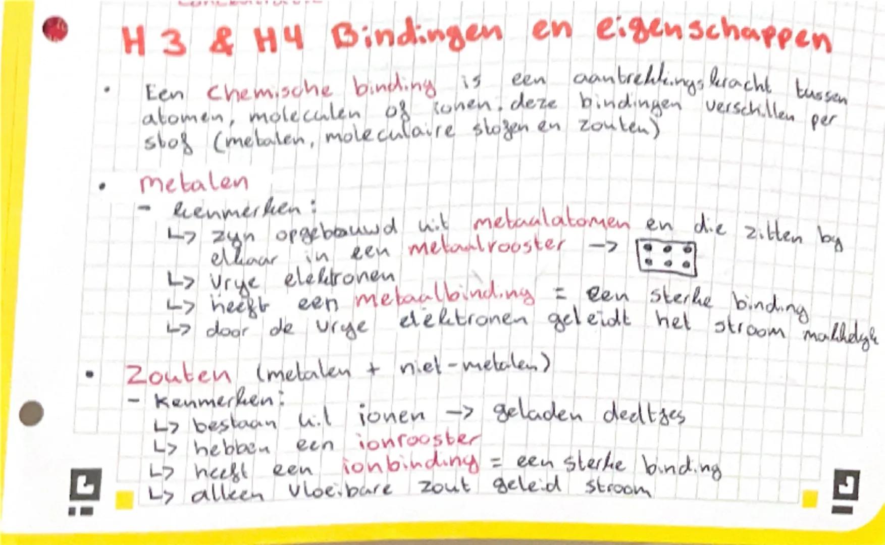# H3 & H4 Bindingen en eigenschappen

- Een Chemische binding is een aantrekkings beracht tussen
atomen, moleculen of sonen, deze bindingen 