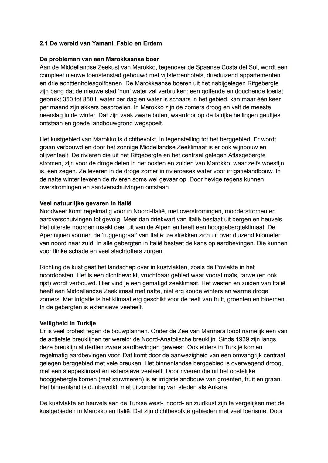 # 2.1 De wereld van Yamani, Fabio en Erdem

De problemen van een Marokkaanse boer

Aan de Middellandse Zeekust van Marokko, tegenover de Spa