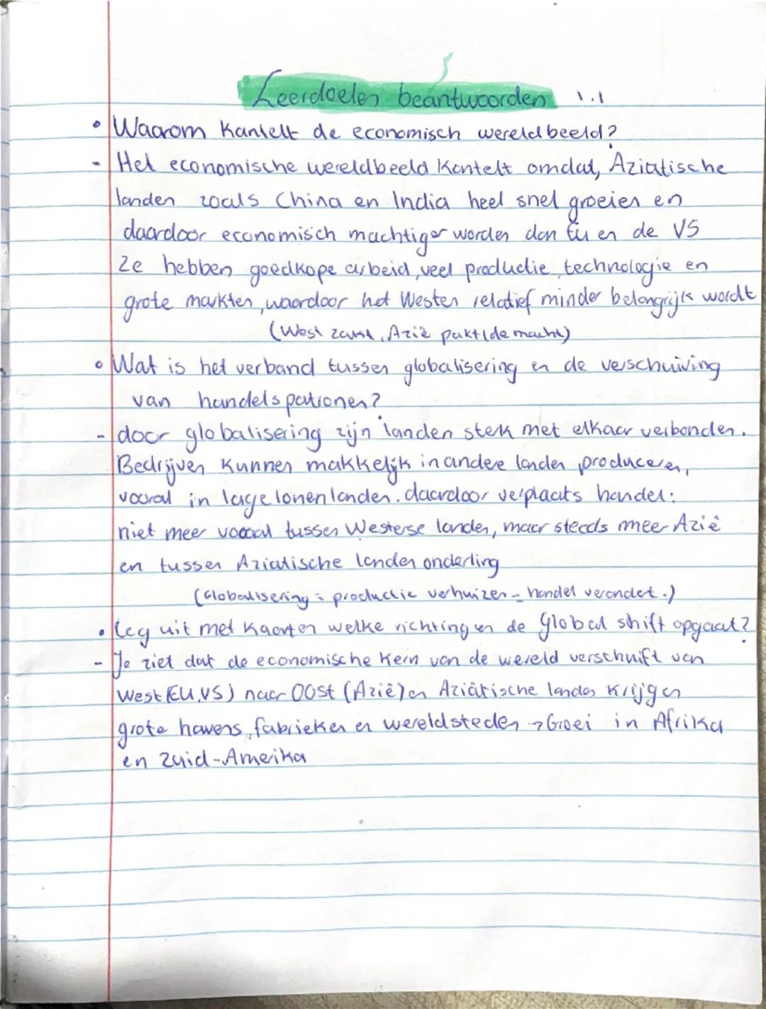 # Leerdoelen beantwoorden. 1.1

*   Waarom Kantelt de economisch wereld beeld?

*   Hel economische wereldbeeld Kentelt omdat, Aziatische

 