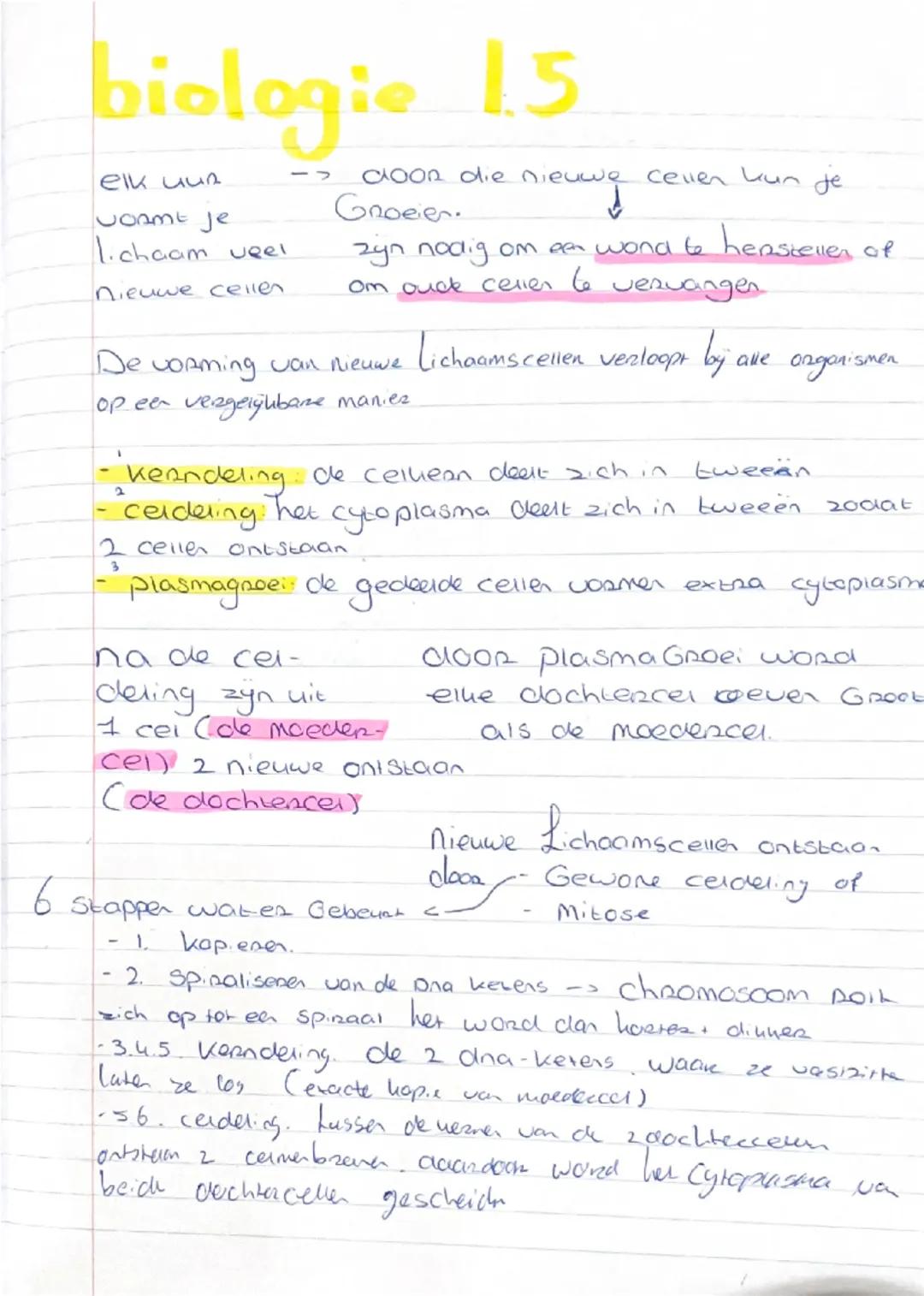 # biologie 1.5

elk uur -> door die nieuwe cellen kun je
VOAME Je Groeien.
Lichaam veel zijn nodig om een wond te hersteller of
nieuwe celle
