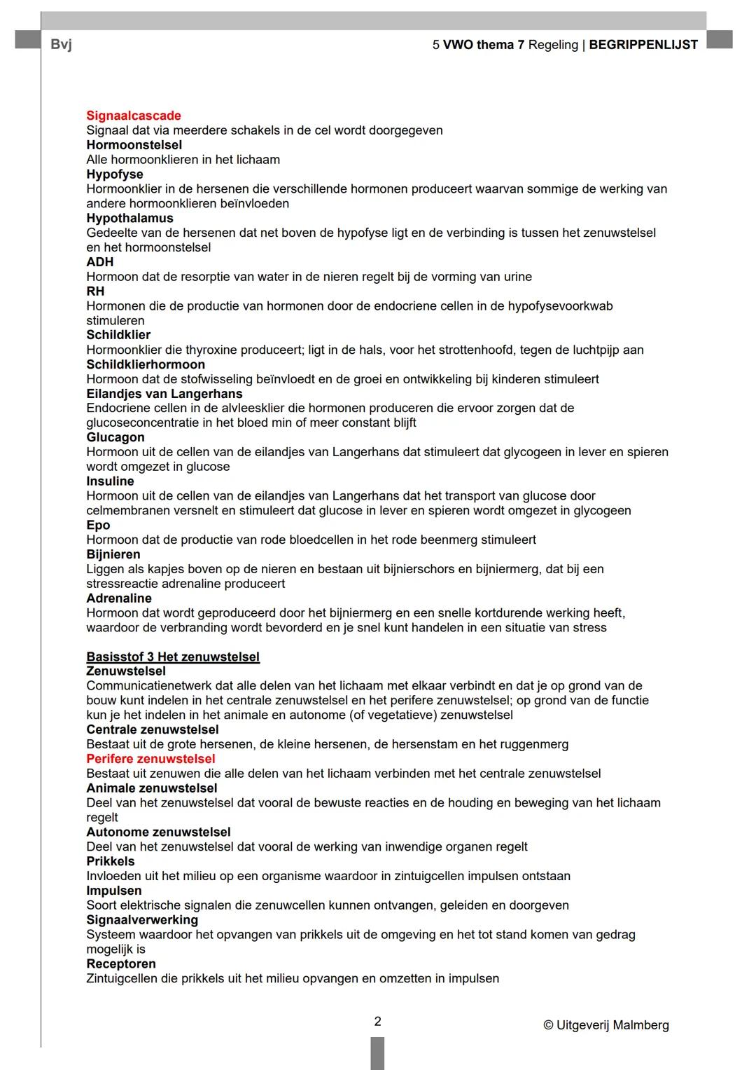 Bvj

5 VWO thema 7 Regeling | BEGRIPPENLIJST

Blauw: weet ik nog niet
Rood: belangrijk voor de toets
Geen kleur: staat in mijn schrift

Basi