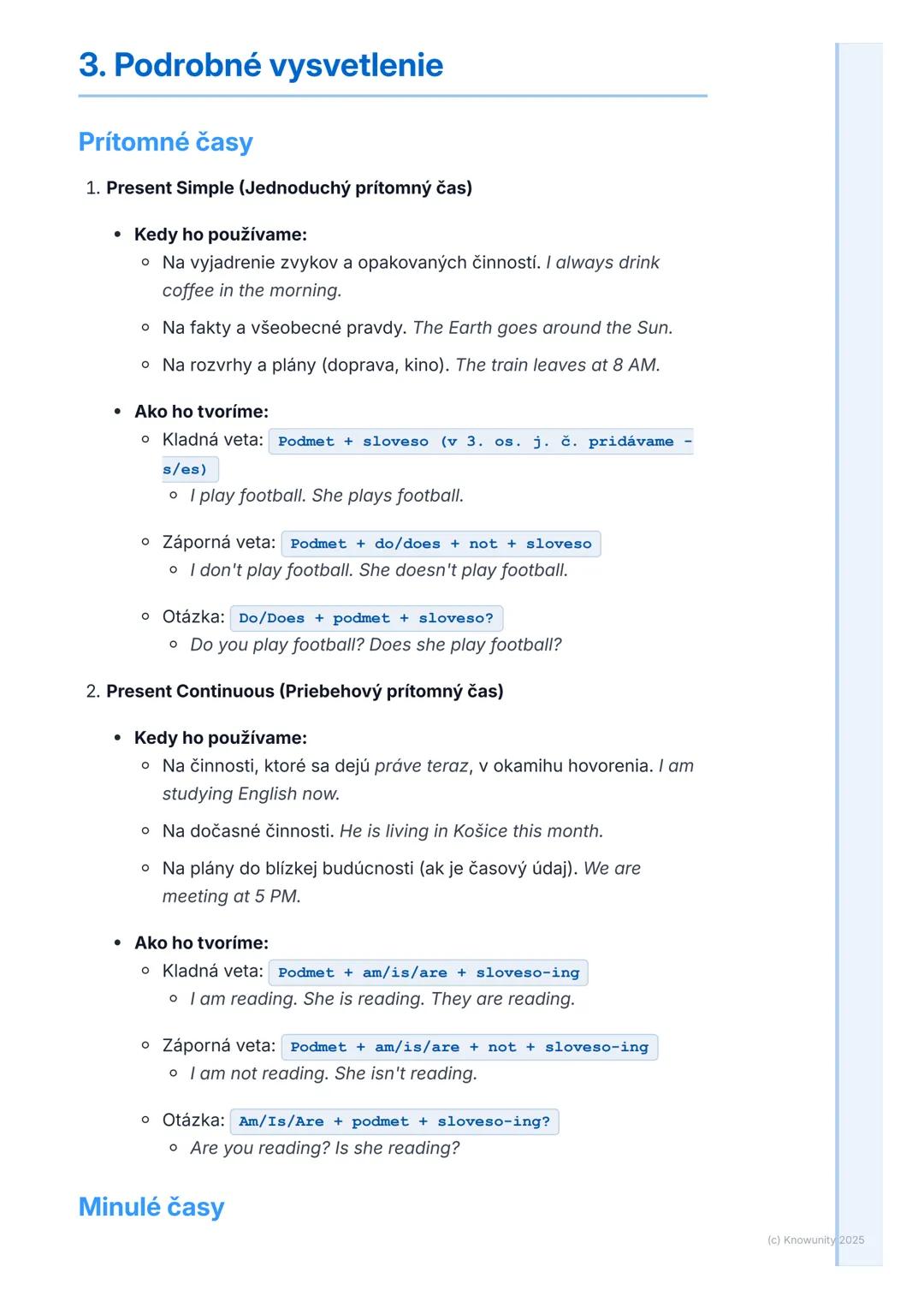 # Časy (Tenses) – Prehľad a
-
# Pokročilé Použitie

## 1. Prehľad / Úvod

Časy v angličtine sú super dôležité, lebo nám hovoria, kedy sa nie