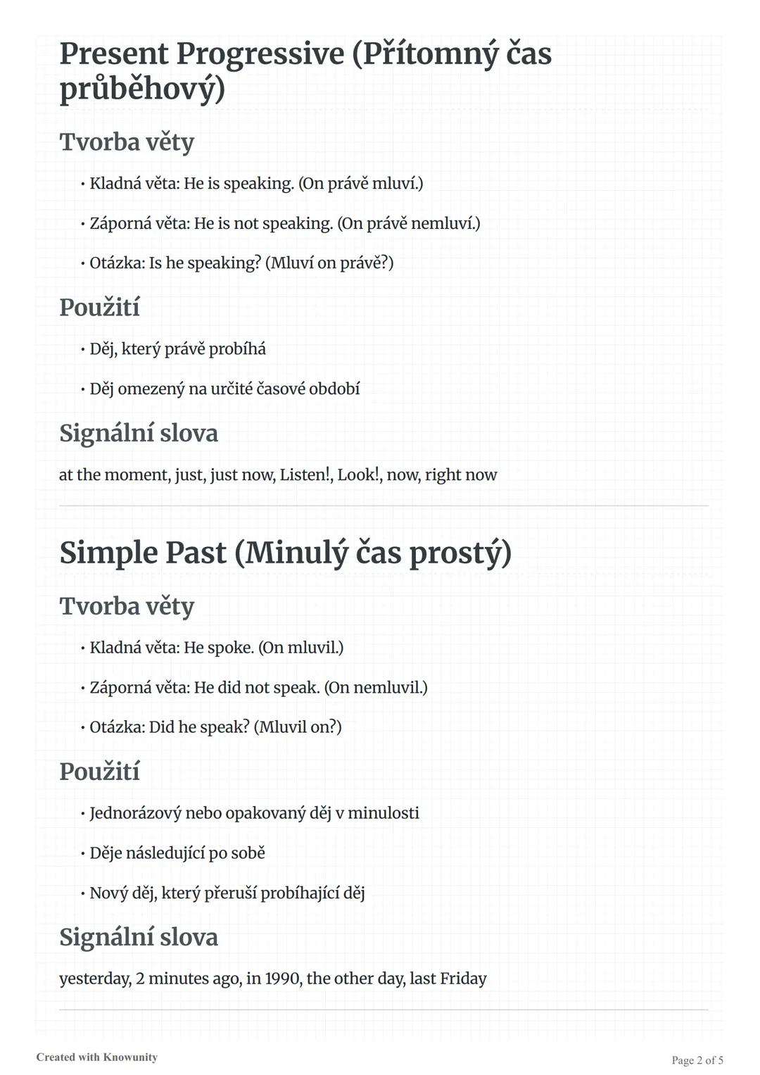 # Přehled anglických časů

Přehled a vysvětlení anglických časů včetně Simple Present, Present Progressive, Simple
Past a dalších.

# Přehle