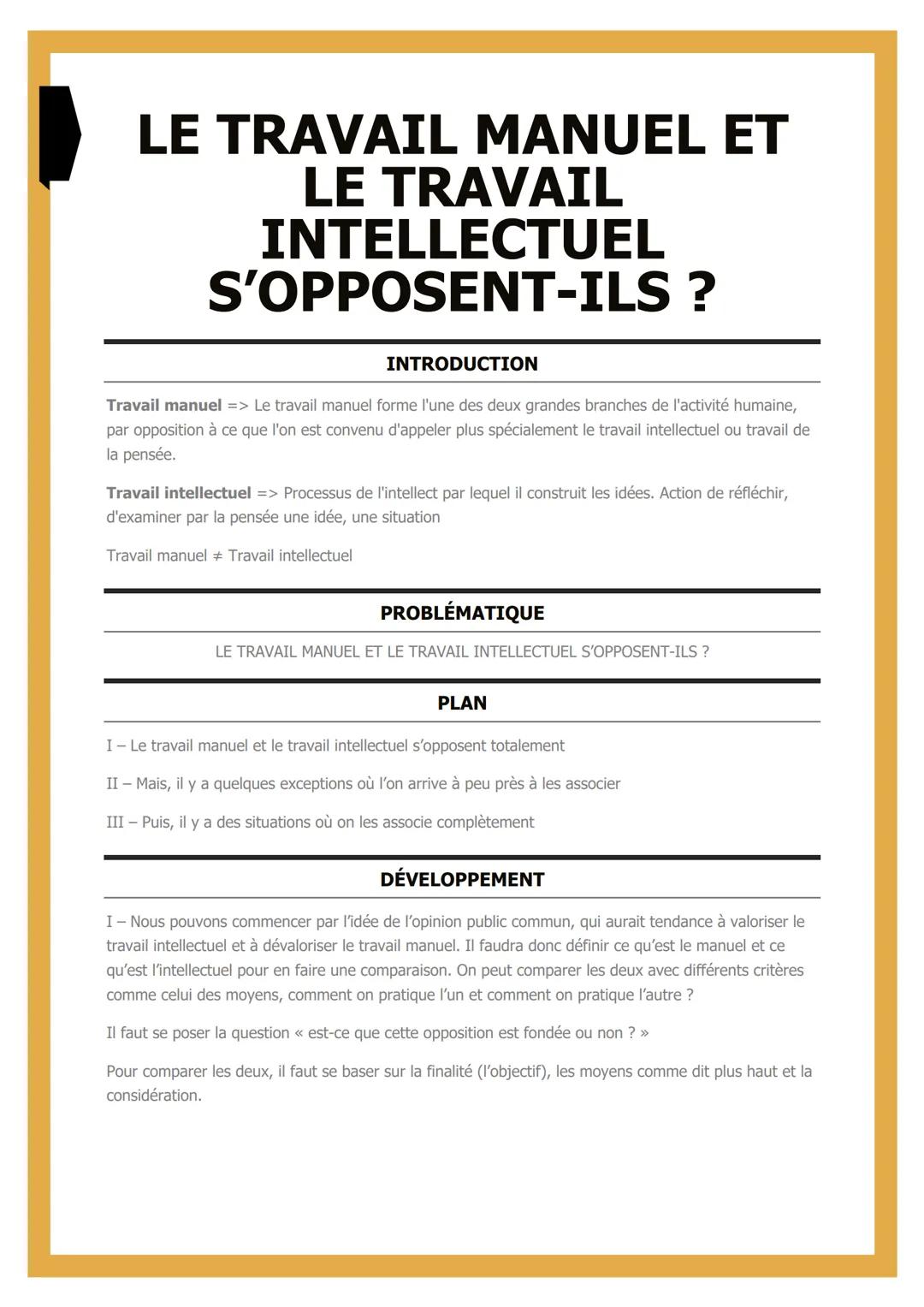 # LE TRAVAIL MANUEL ET
# LE TRAVAIL
# INTELLECTUEL
# S'OPPOSENT-ILS?

INTRODUCTION

Travail manuel => Le travail manuel forme l'une des deux