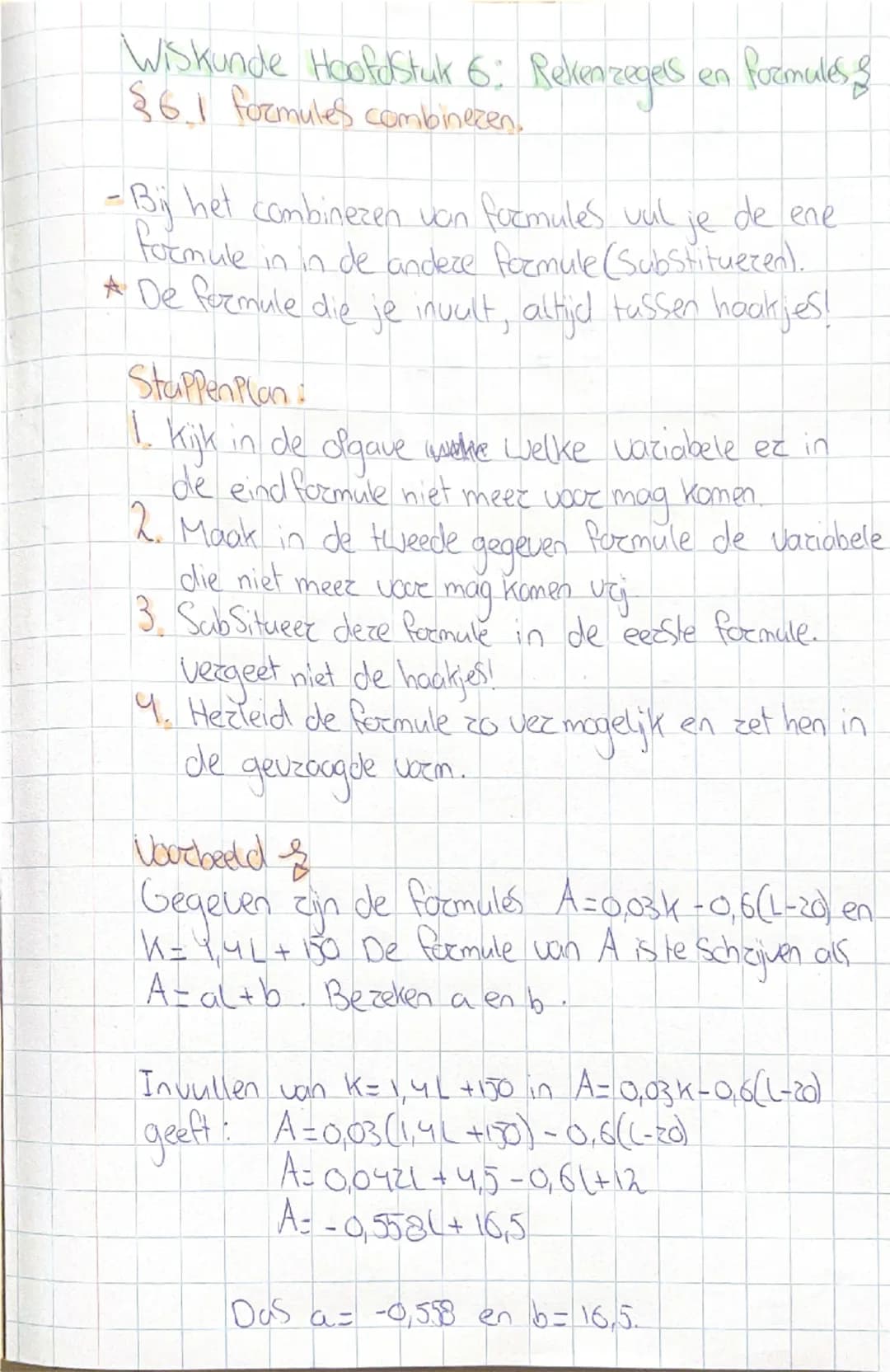 Wiskunde Hoofdstuk 6: Rekenzegels en formules &
§6.1 formules combinezen.
- Bij het combinezen van formules vul je de ene
Formule in in de a