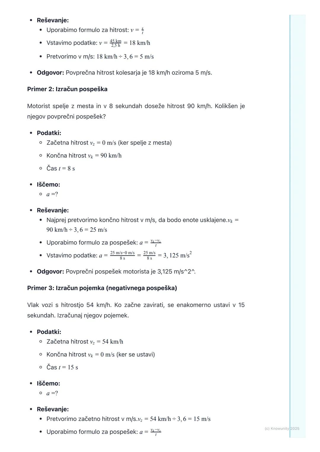 # Hitrost in pospešek

Uvod v hitrost in pospešek

Gibanje je povsod okoli nas od hoje v šolo do vožnje z avtobusom. Da bi
lahko natančno op