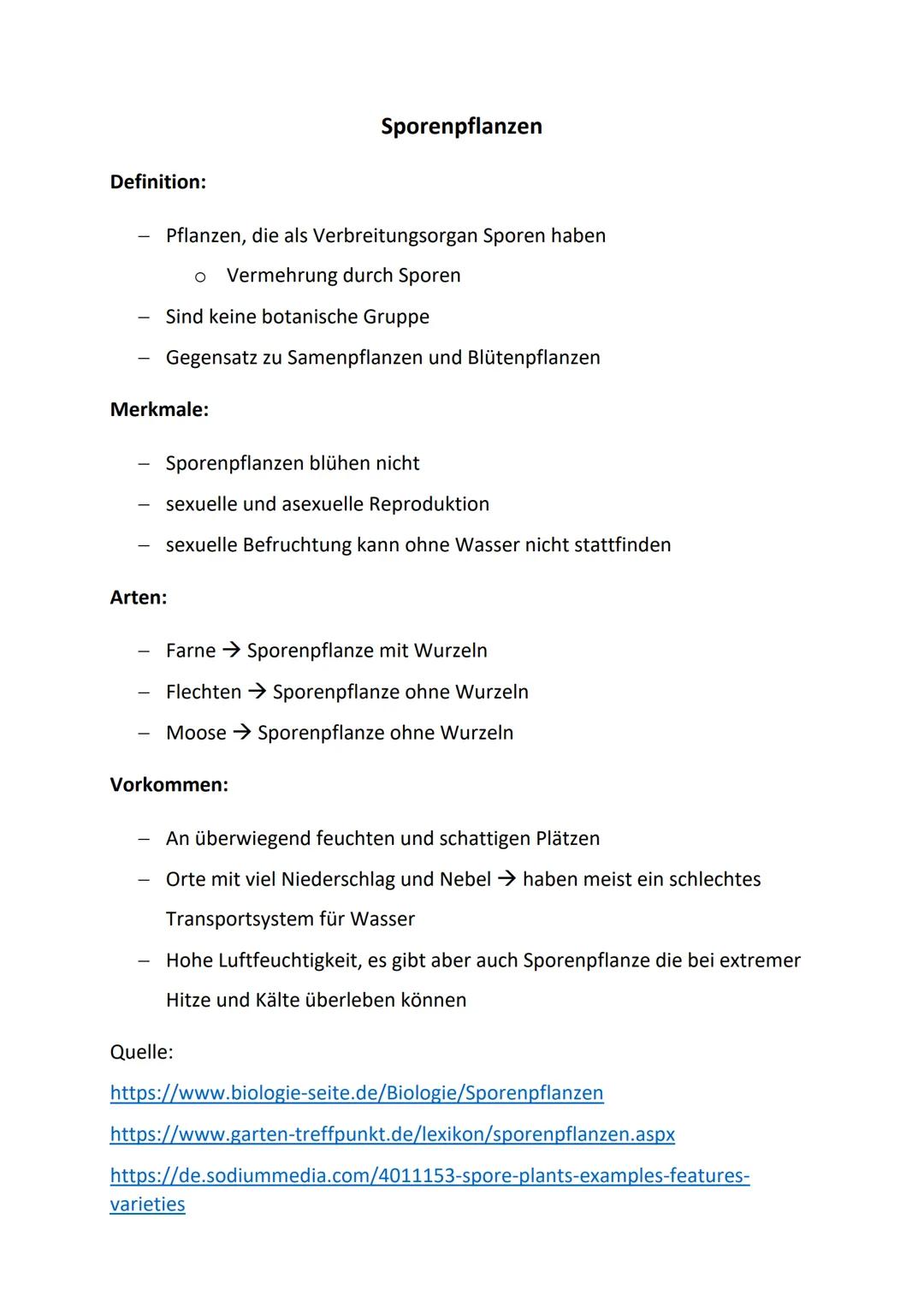 Sporenpflanzen

Definition:

- Pflanzen, die als Verbreitungsorgan Sporen haben
    * Vermehrung durch Sporen
- Sind keine botanische Gruppe
