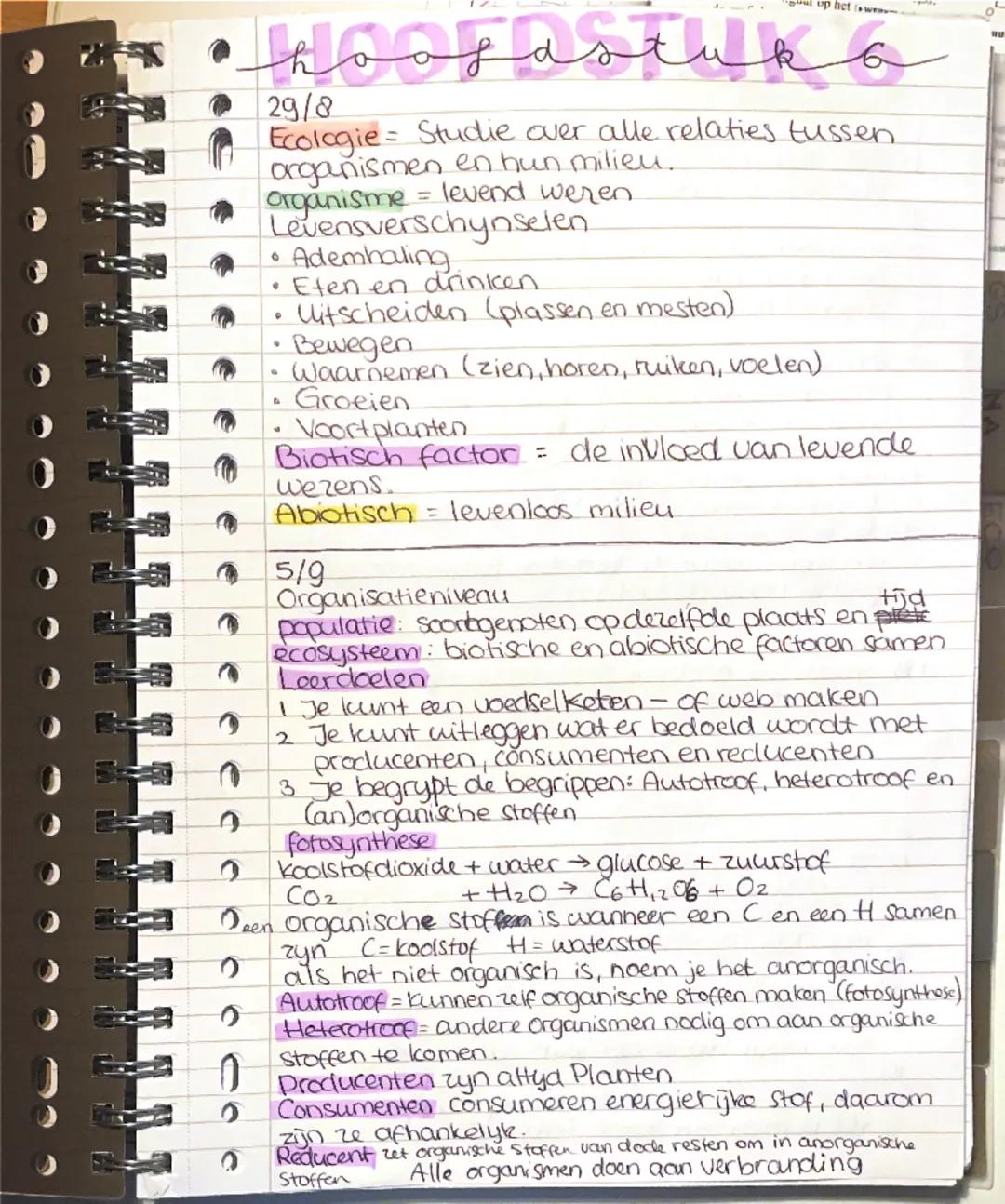## HOOFDSTUK 6

29/8
*Ecologie = Studie over alle relaties tussen organismen en hun milieu.
*organisme = levend wezen.
Levensverschijnselen
