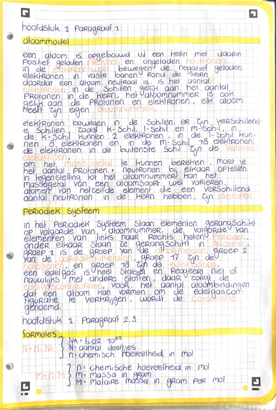 hoofdstuk 1 Paragraaf 1
aloommodel
een atoom is opgebouwd uit een kern met daarin
Positief geladen protonen en ongeladen neutronen
in de ele