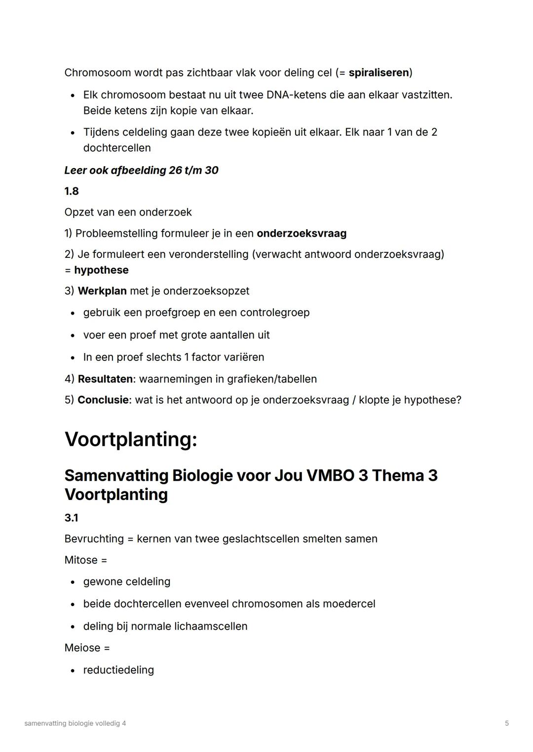 samenvatting biologie volledig
4
Inhoud:
- organen en cellen
- voortplanting
- erfelijkheid
- ordening en evolutie
- regeling
- zintuigen en