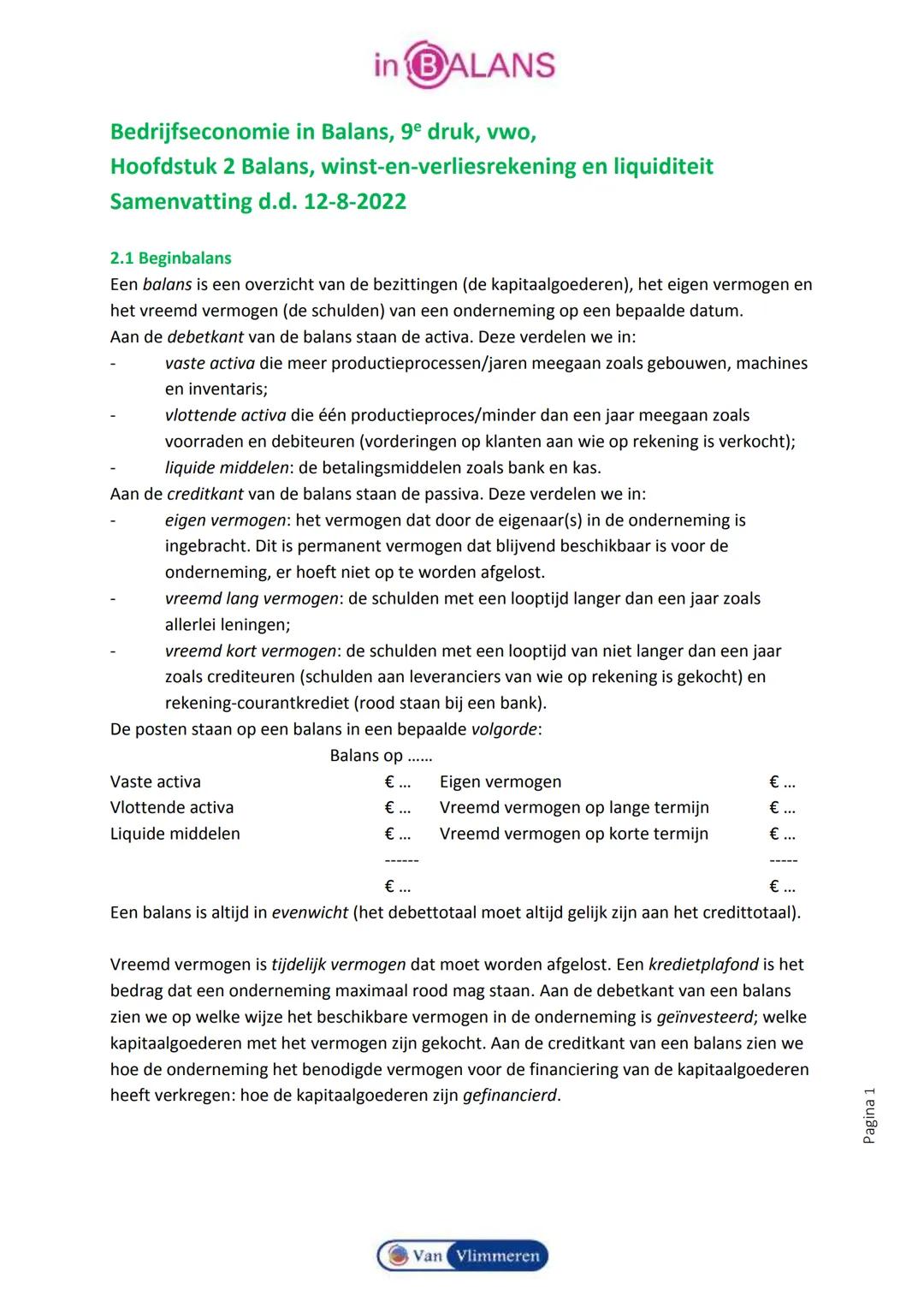 in BALANS
Bedrijfseconomie in Balans, 9^{e} druk, vwo,
Hoofdstuk 2 Balans, winst-en-verliesrekening en liquiditeit
Samenvatting d.d. 12-8-20