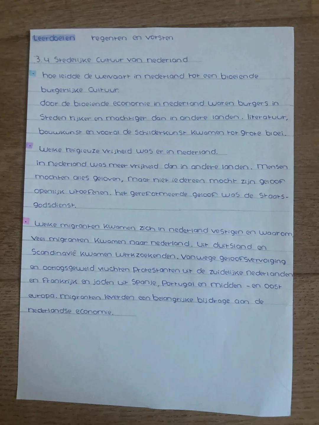Leerdoelen
regenten en vorsten
3.4 Stedelijke Cultuur van nederiand
hoe leidde de welvaart in nederland tot een bloeiende
burgerlijke Cultuu