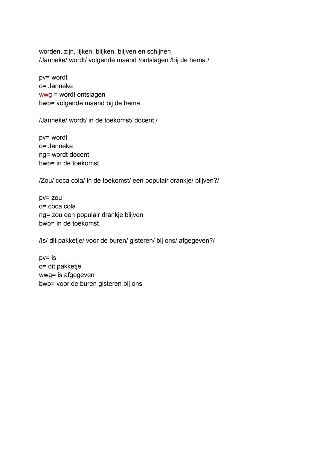 AANTEKENINGEN PROEFWERK GRAMMATICA
redekundig ontleden
opzoek naar zinsleden
Wat is een zinsdeel?
Een zinsdeel is een woord of een groepje w