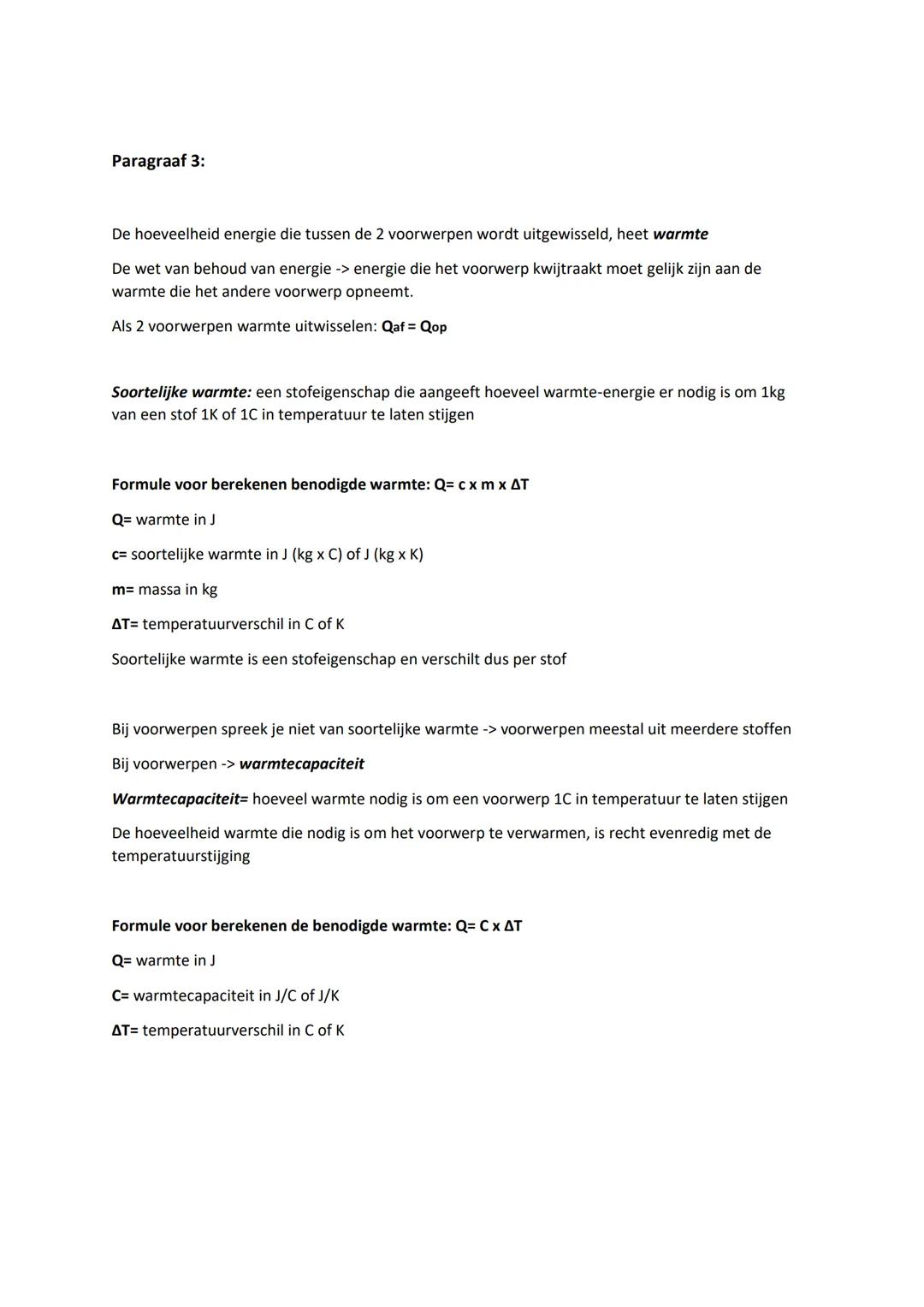 Natuurkunde Hoofdstuk 3
Paragraaf 1:
Veel voorkomende energievormen:
- Elektrische energie ($E_{el}$): lamp krijgt zijn energie uit een stop