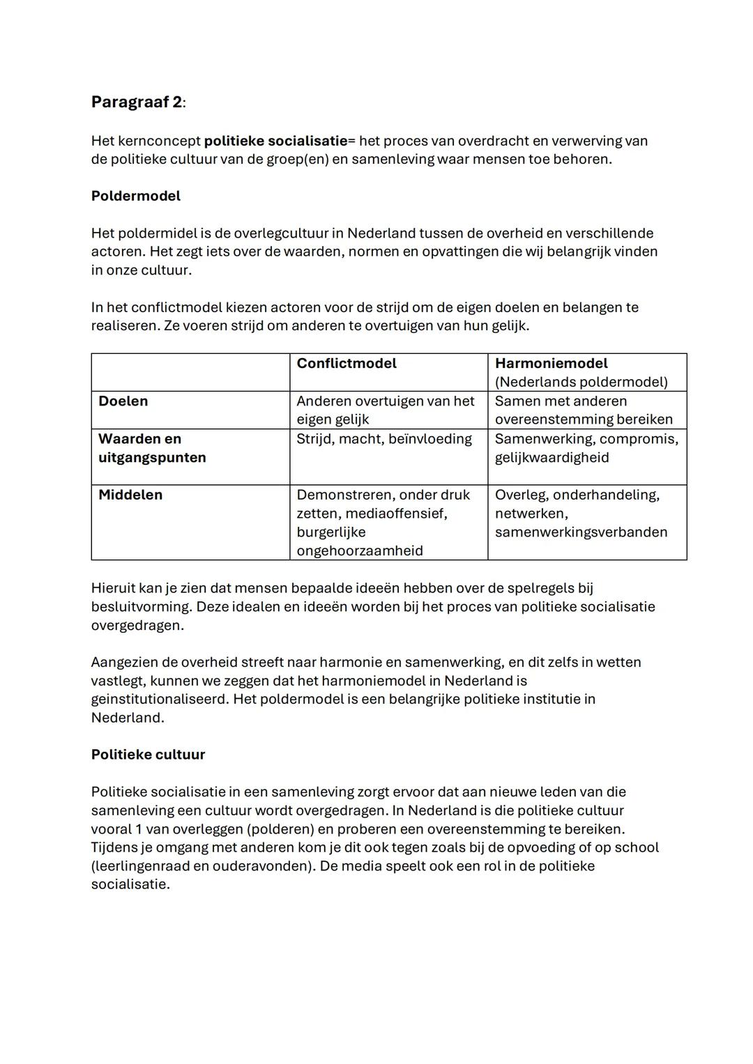 Maatschappijwetenschappen Hoofdstuk 4 & 6
Hoofdstuk 4:
Paragraaf 1:
Het kernconcept staatsvorming= de institutionalisering van politieke mac