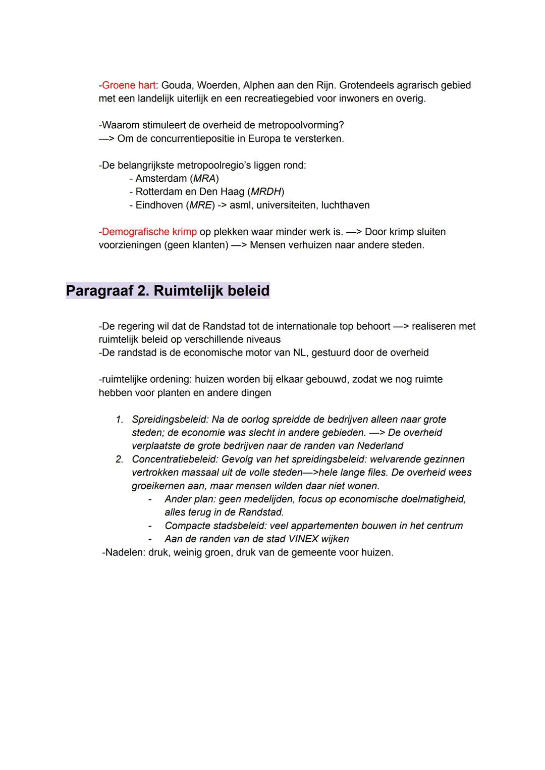 # Hoofdstuk 1: stedelijke gebieden
## Paragraaf 1. De Randstad
- Randstad: ruim 7 miljoen inwoners
- Metropool: Een stedelijk gebied met