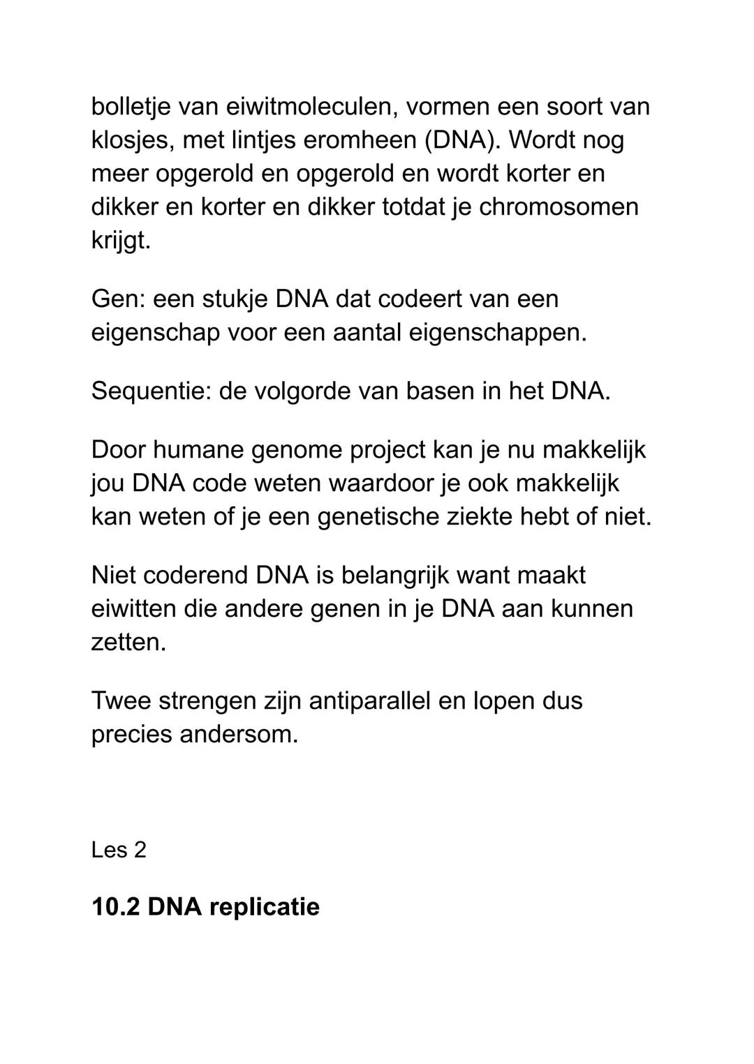 Bio Thema 10 bs 1
Eigenschappen zitten op de kern van je cellen
→ chromosomen → DNA
Genoom: geheel van alle erfelijke eigenschappen
in een