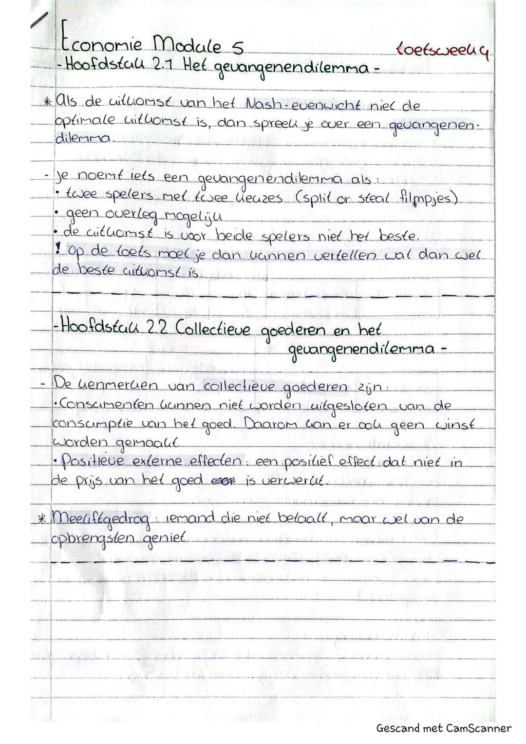 Economie Module s
-Hoofdstuk 1.1 Van spel naar theorie -
toetsweell 4
* Wederzijdse afhankelijkheid wat de ene partij doet heeft
invloed op