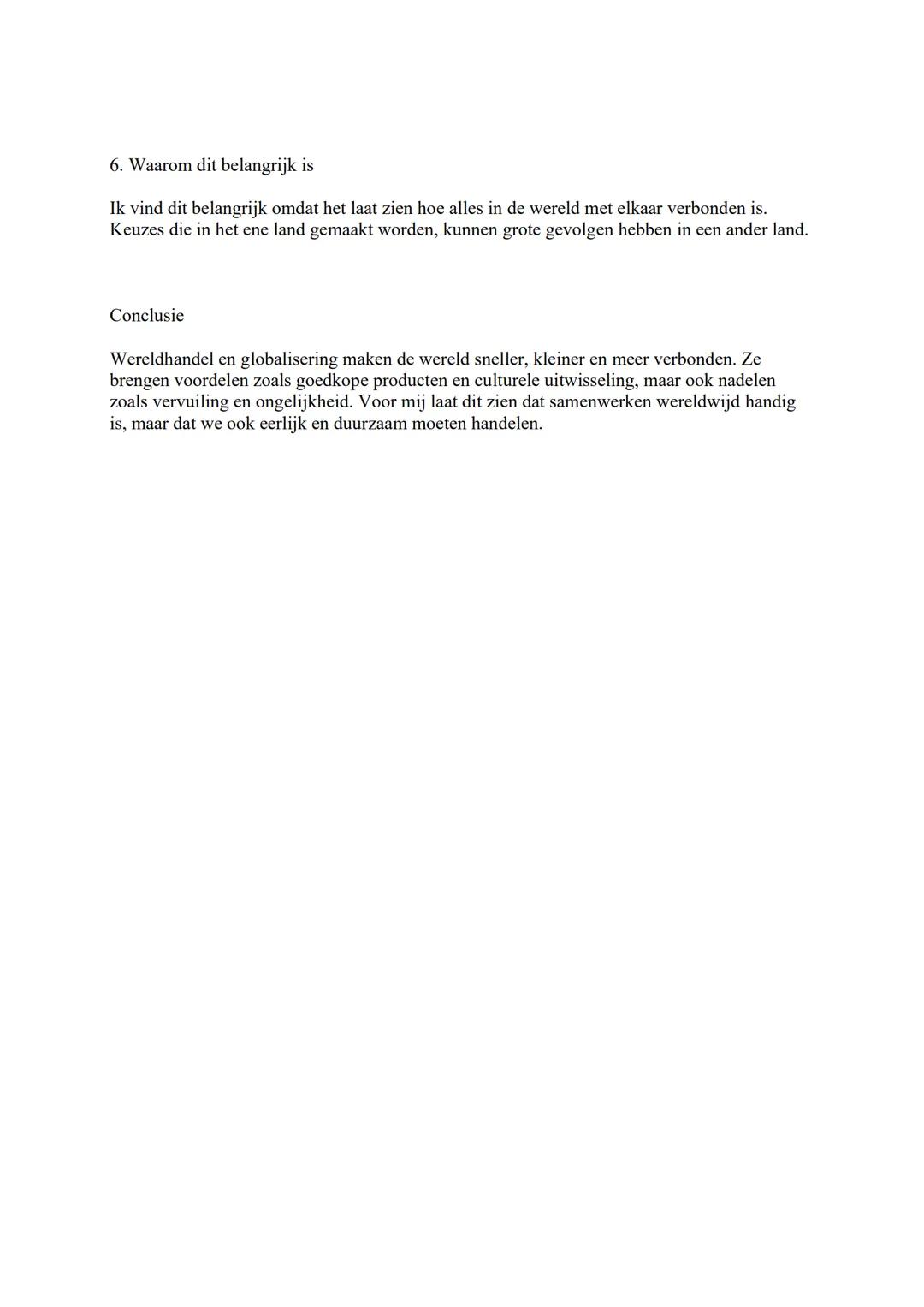 # Samenvatting Economie/Aardrijkskunde: Wereldhandel en globalisering
Wereldhandel en globalisering betekenen dat landen steeds meer met el