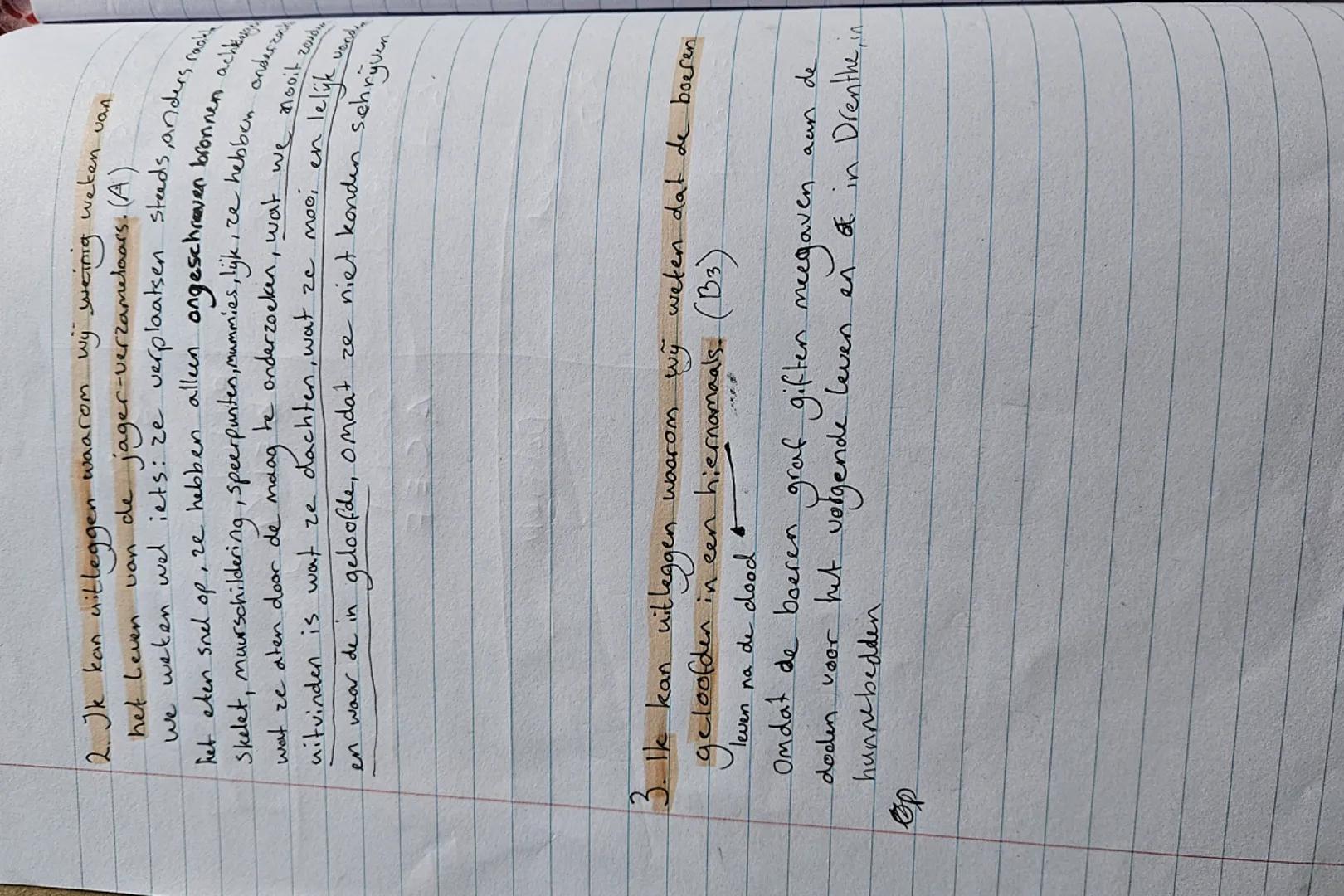 2. Ik kan uitleggen waarom wy weinig weten vaLA
het Leven van de jager-verzamelaars. (A)
we weten wel iets: ze verplaatsen steeds, anders ra