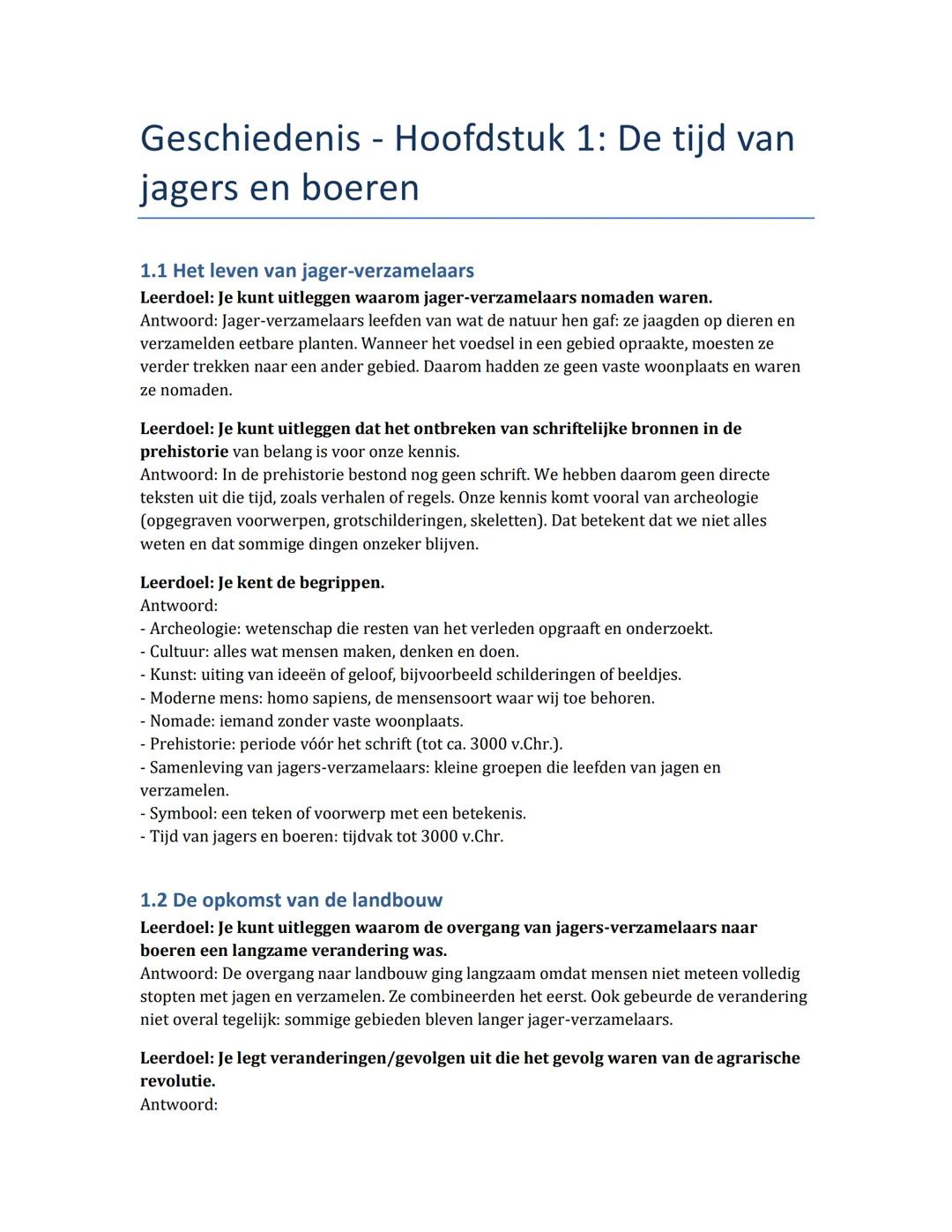 # Geschiedenis - Hoofdstuk 1: De tijd van
jagers en boeren
1.1 Het leven van jager-verzamelaars
Leerdoel: Je kunt uitleggen waarom jager-v