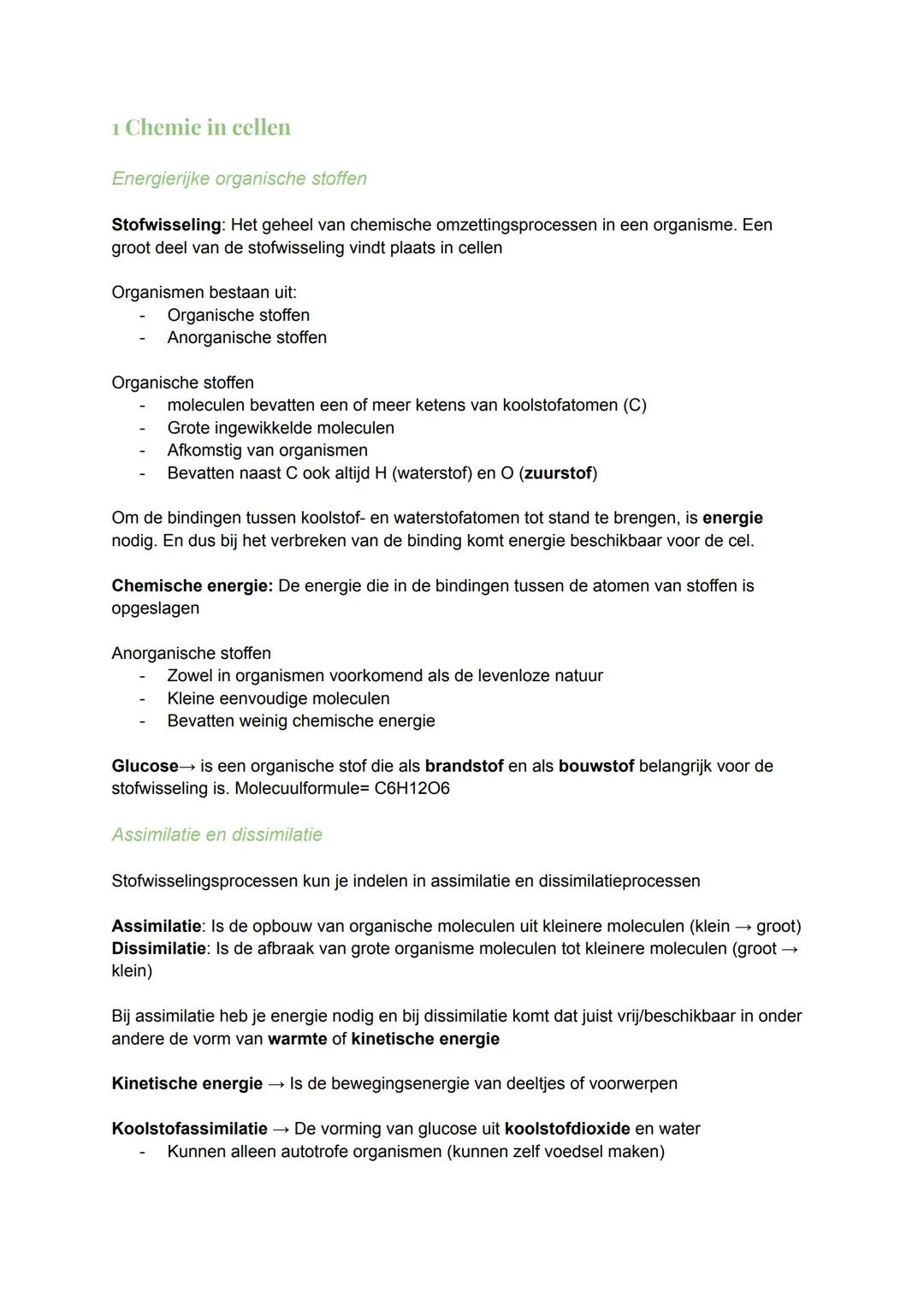 # 1 Chemie in cellen
Energierijke organische stoffen
Stofwisseling: Het geheel van chemische omzettingsprocessen in een organisme. Een
gro