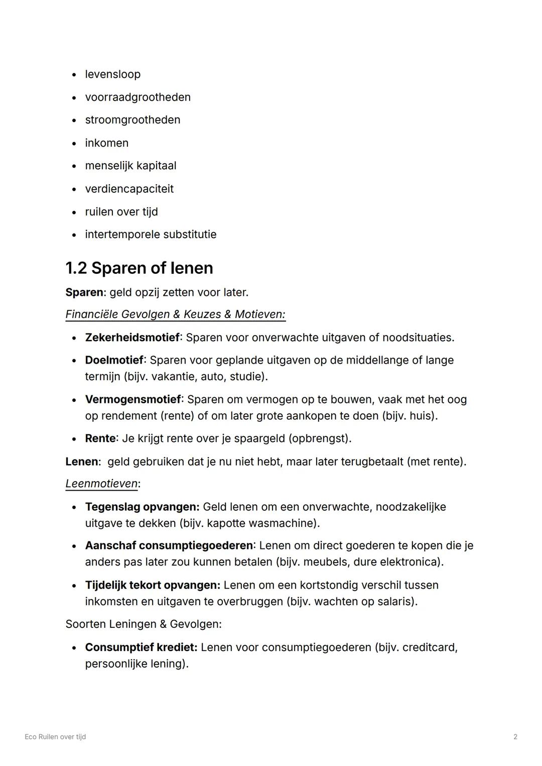 # Eco Ruilen over tijd
## 1.1 Geld hoort bij het leven
Voorraad- en Stroomgrootheden
Voorraadgrootheid: De financiële stand van zaken op