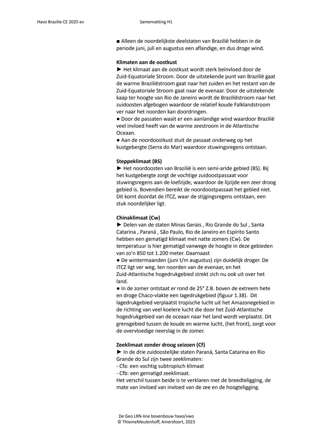 HAVO ONTWIKKELINGSLAND
BRAZILIË
geo
AARDRIJKSKUNDE
VOOR DE BOVENBOUW
NAAM
Thieme Meulenhoff
Samenvatting
bij hoofdstuk 1
DIT KATERN
BEREI