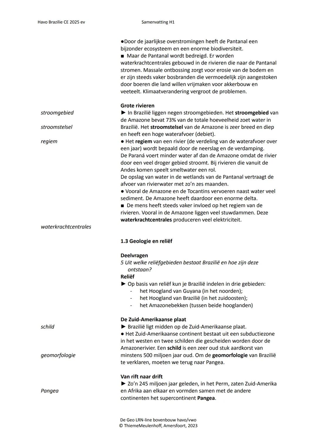 HAVO ONTWIKKELINGSLAND
BRAZILIË
geo
AARDRIJKSKUNDE
VOOR DE BOVENBOUW
NAAM
Thieme Meulenhoff
Samenvatting
bij hoofdstuk 1
DIT KATERN
BEREI