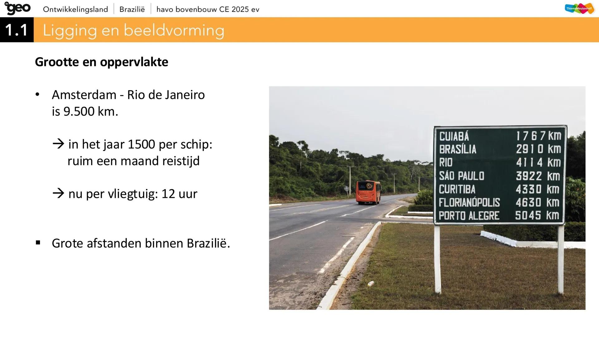 geo Ontwikkelingsland | Brazilië | havo bovenbouw CE 2025 ev
Natuurlijk
Brazilië
FORDEM E PROGRESSO
CE
ThiemeMeulenhoff geo
# Hoofdvraa