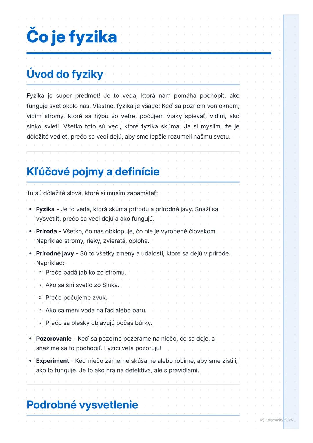 # Čo je fyzika
# Úvod do fyziky
Fyzika je super predmet! Je to veda, ktorá nám pomáha pochopiť, ako
funguje svet okolo nás. Vlastne, fyzik