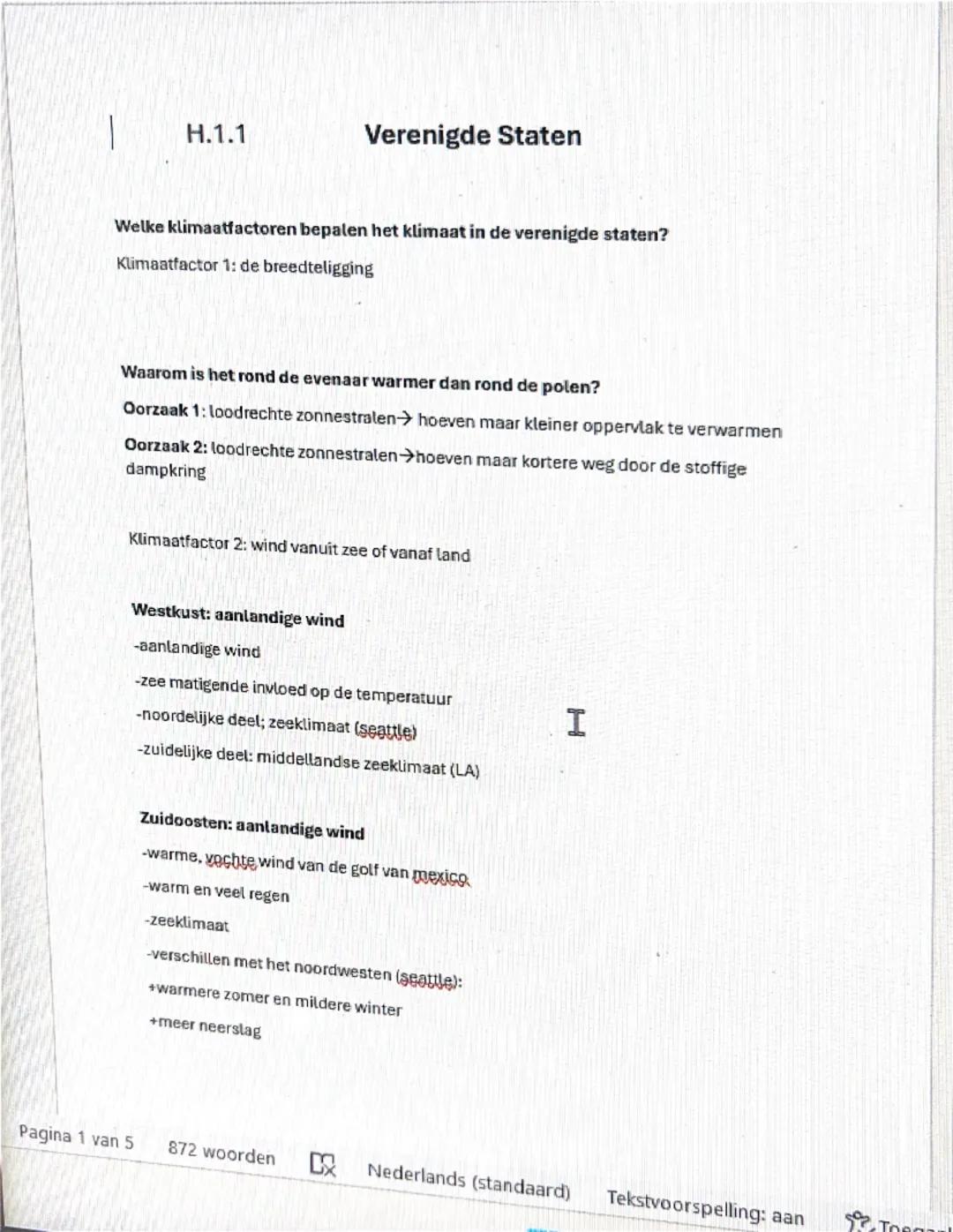 H.1.1
Verenigde Staten
Welke klimaatfactoren bepalen het klimaat in de verenigde staten?
Klimaatfactor 1: de breedteligging
Waarom is het